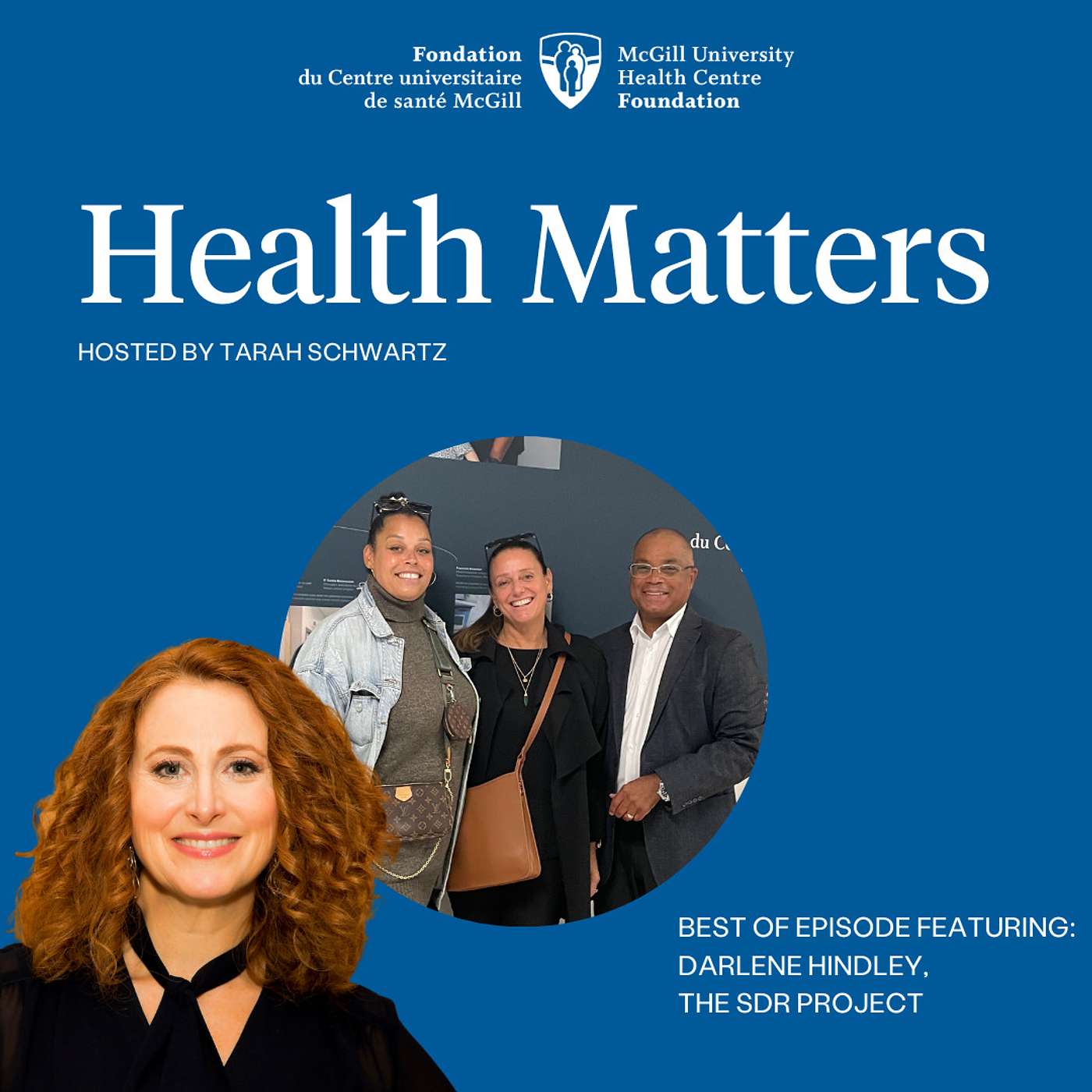 The MUHC Foundation\'s Health Matters