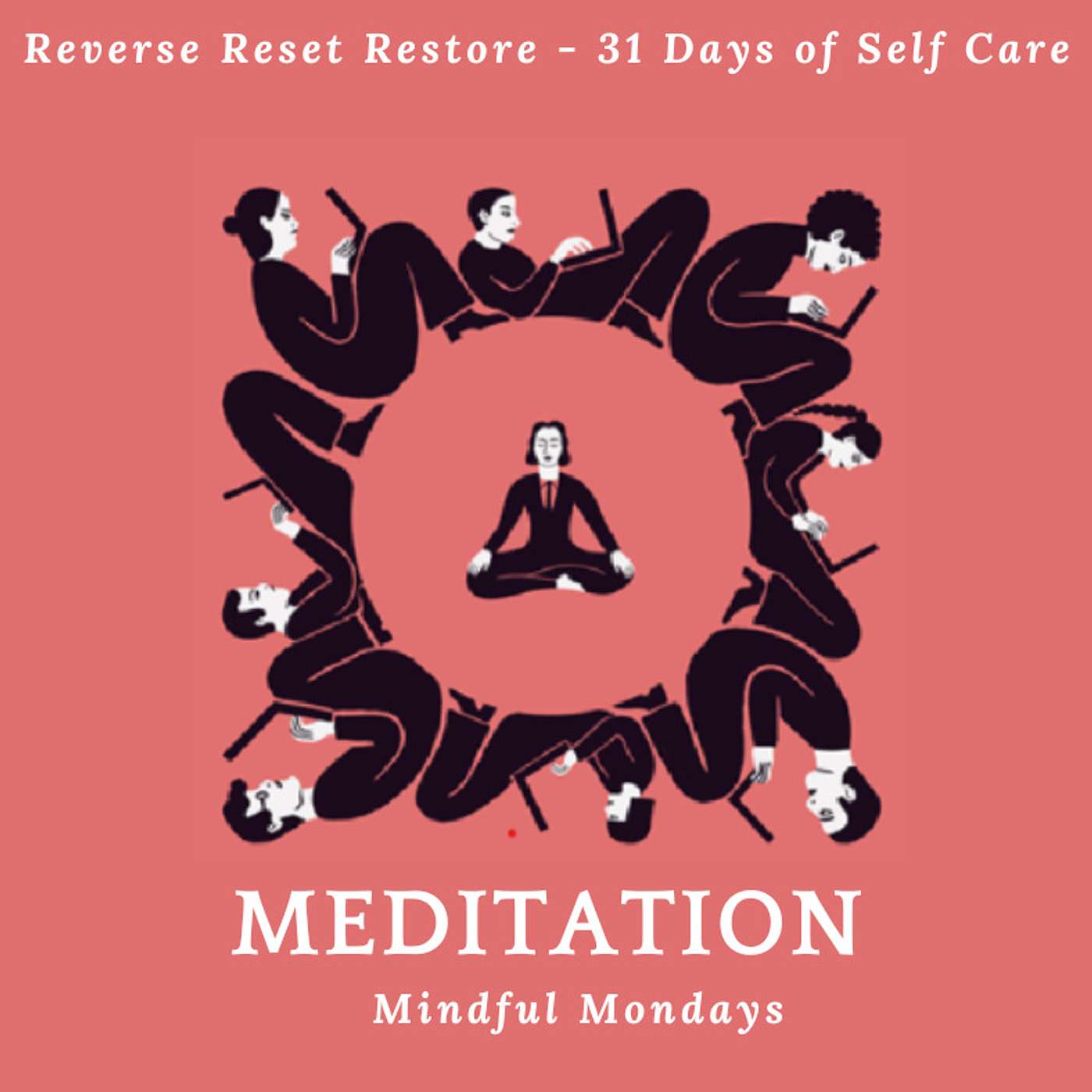 Reverse, Reset, Restore