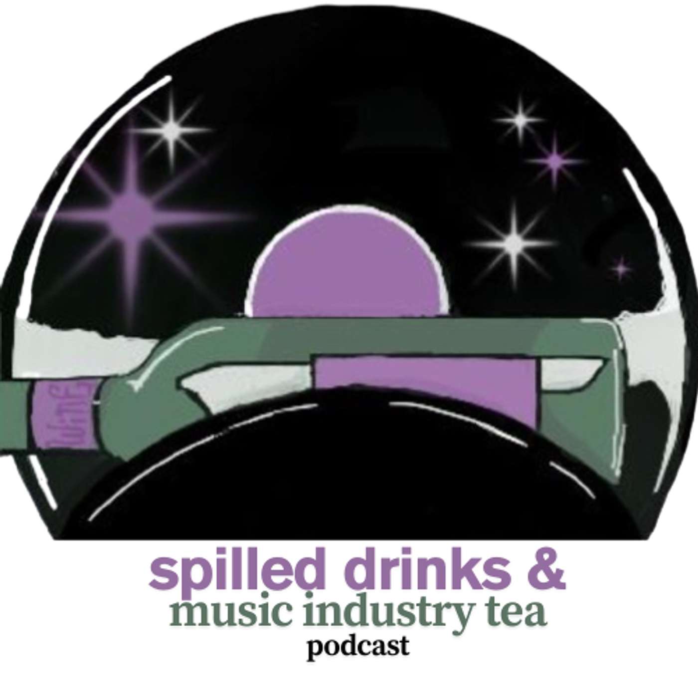 Spilled Drinks & Music Industry Tea