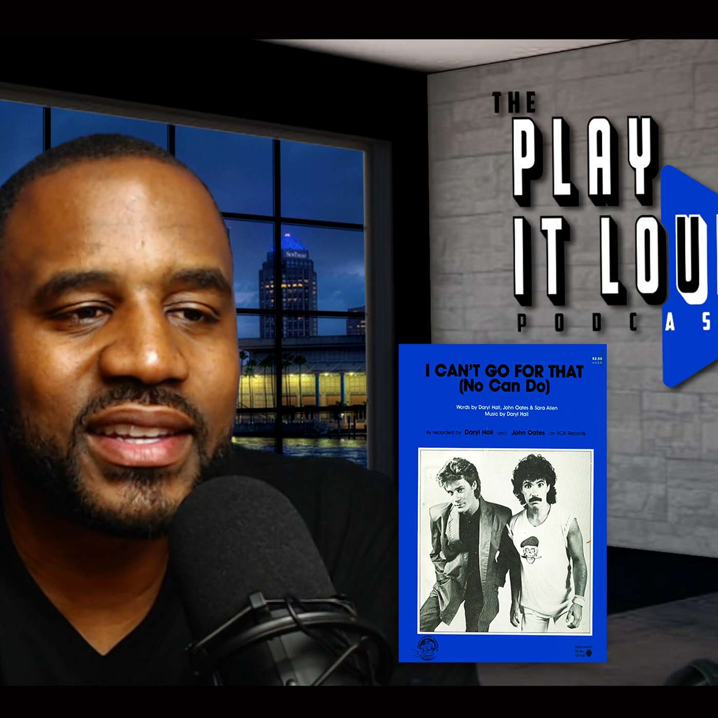 I Can't Go For That (Hall & Oates) - The Play It Loud Podcast S2E10 - Now Ya Talking Network
