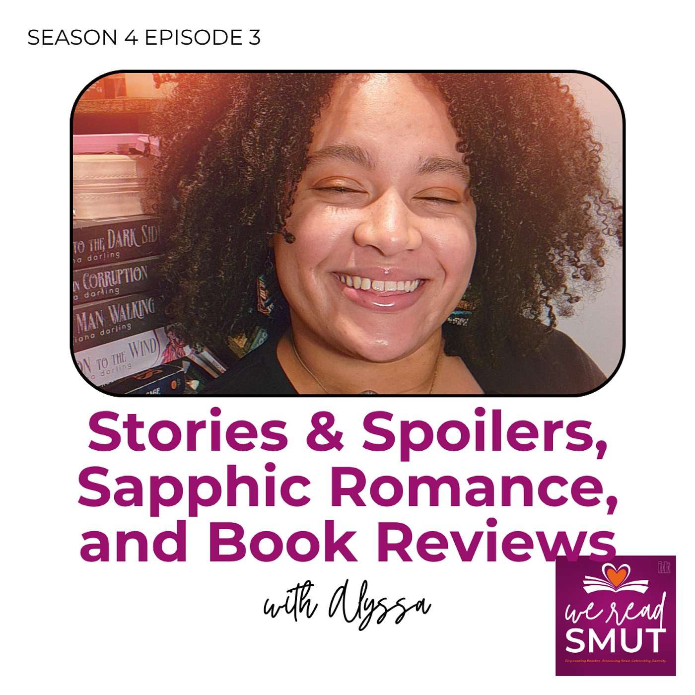 Alyssa on Stories & Spoilers, Sapphic Romance, and Book Reviews episode artwork