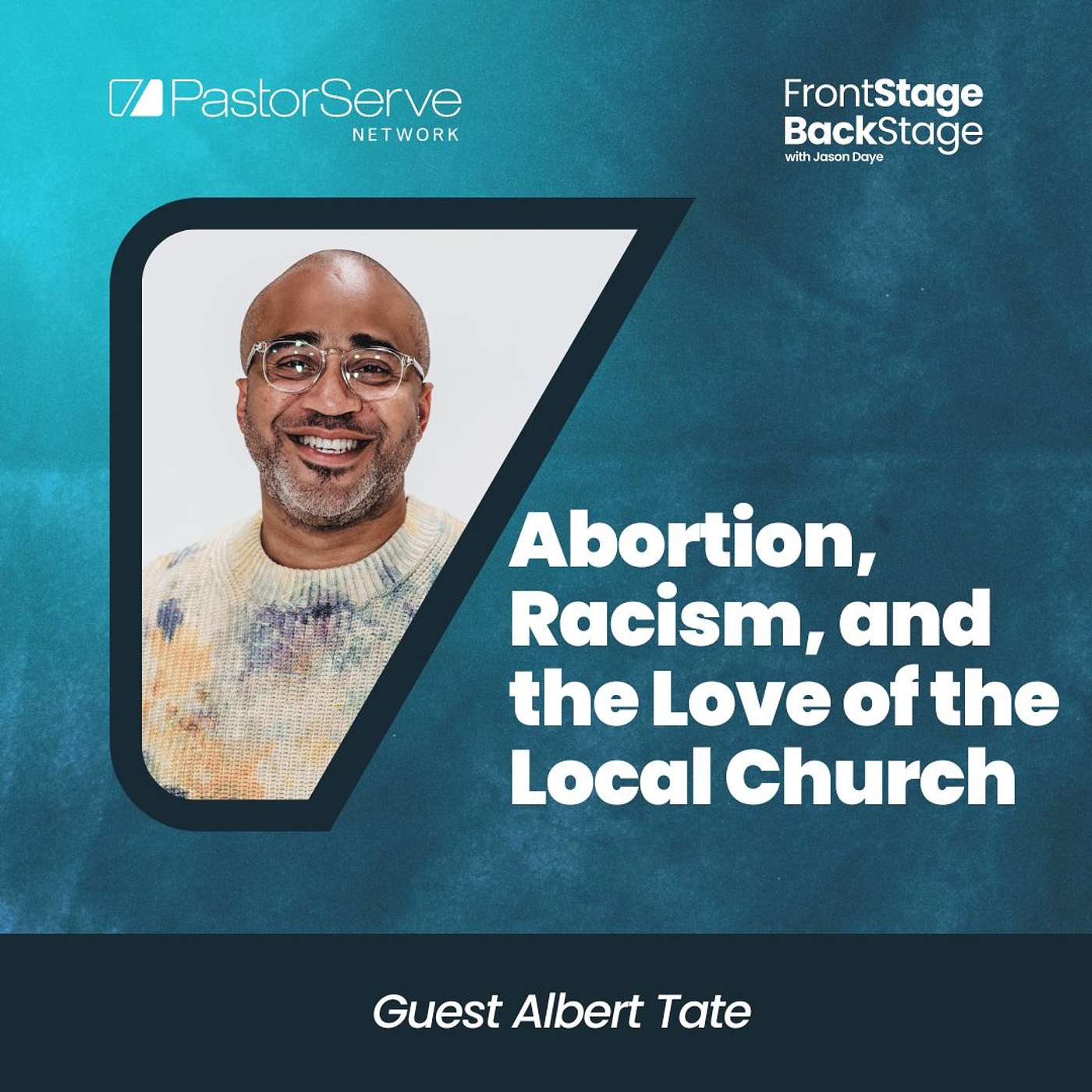FrontStage BackStage with Jason Daye - Healthy Leadership for Life and Ministry