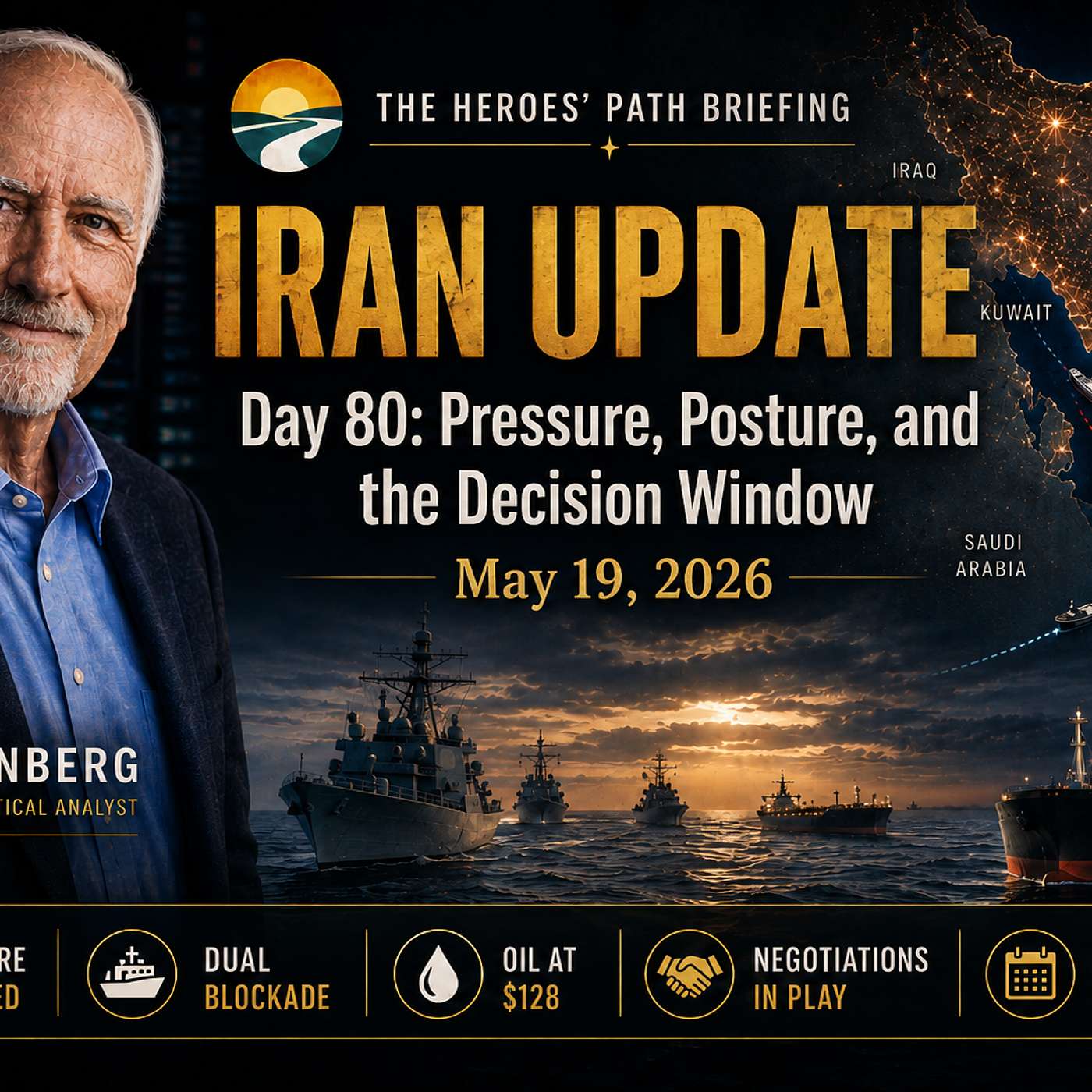 Heroes' Path Brief: Iran Update (May 19, 2026) episode artwork