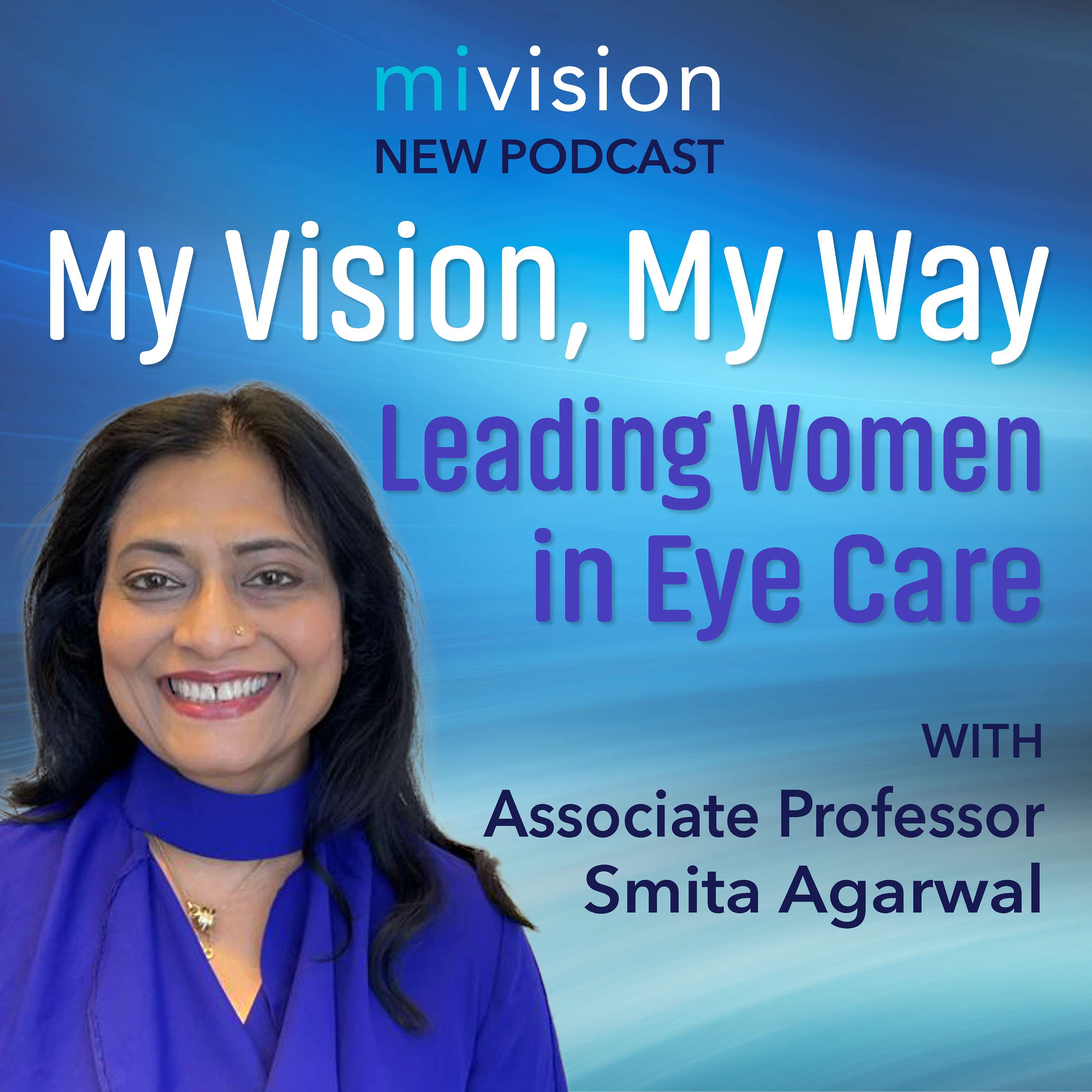 My Vision My Way: Leading Women in Eye Care cover art