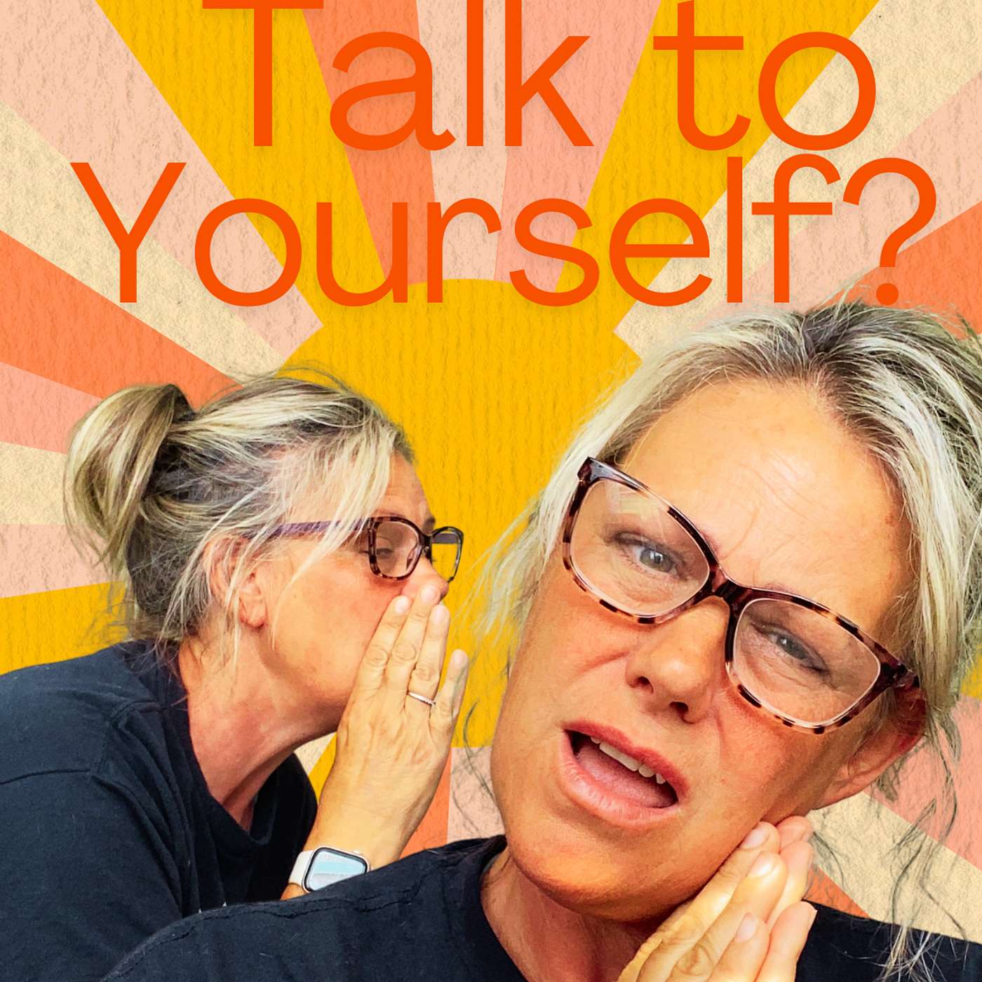 Do You Talk To Yourself?