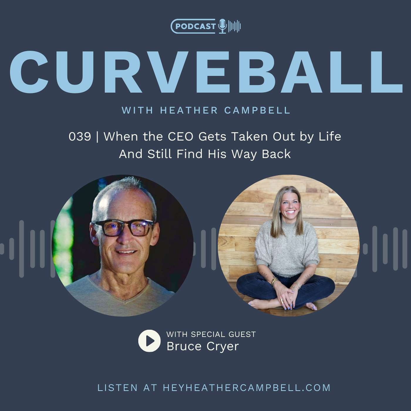 Curveball: A podcast about possibility
