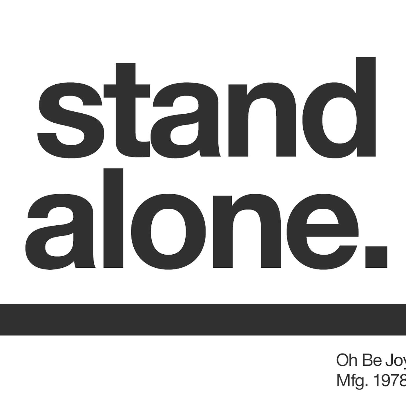 Stand Alone Message - Misfits, Mayhem, Miracles, & Monks