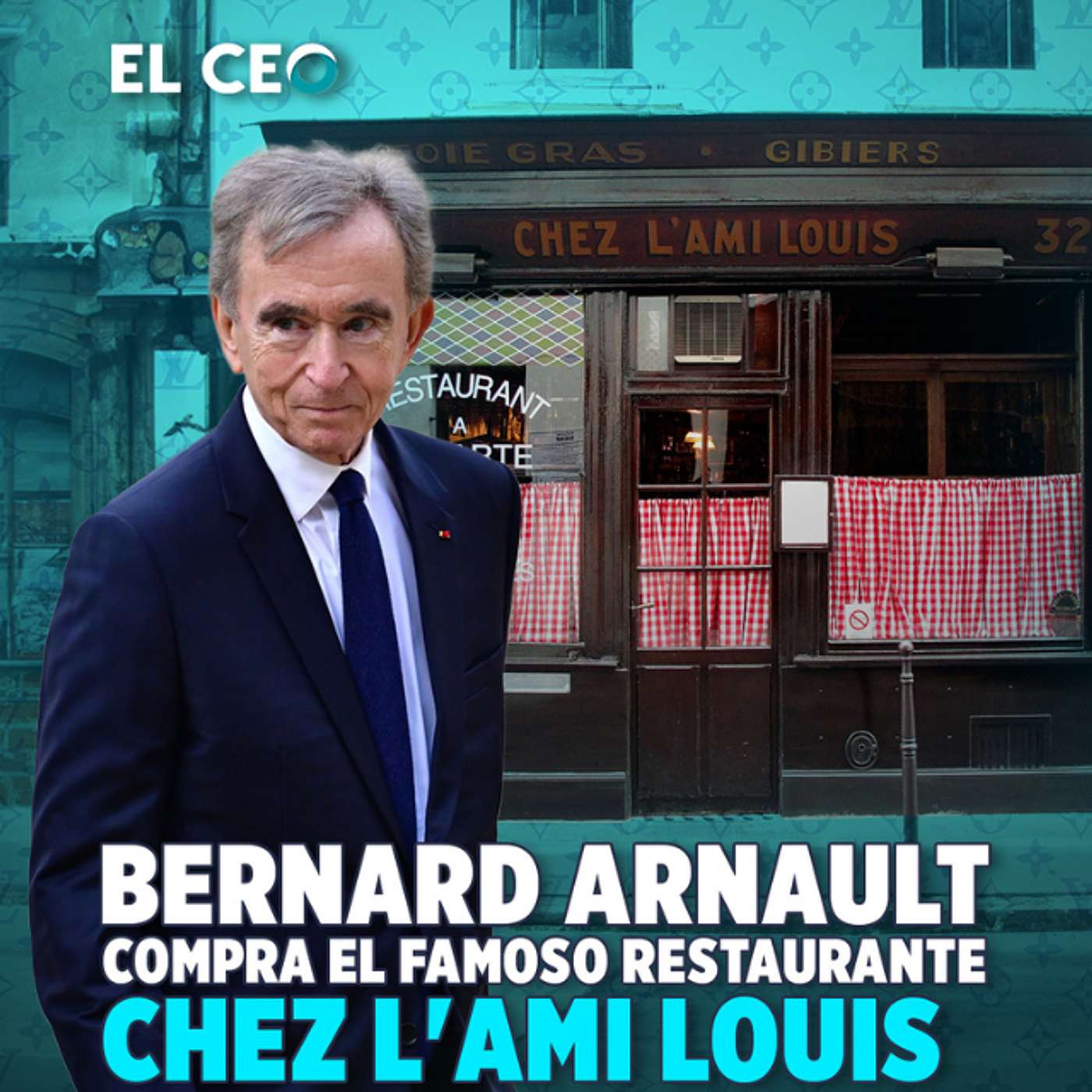 Bernard Arnault compra el famoso restaurante Chez l'Ami Louis episode artwork