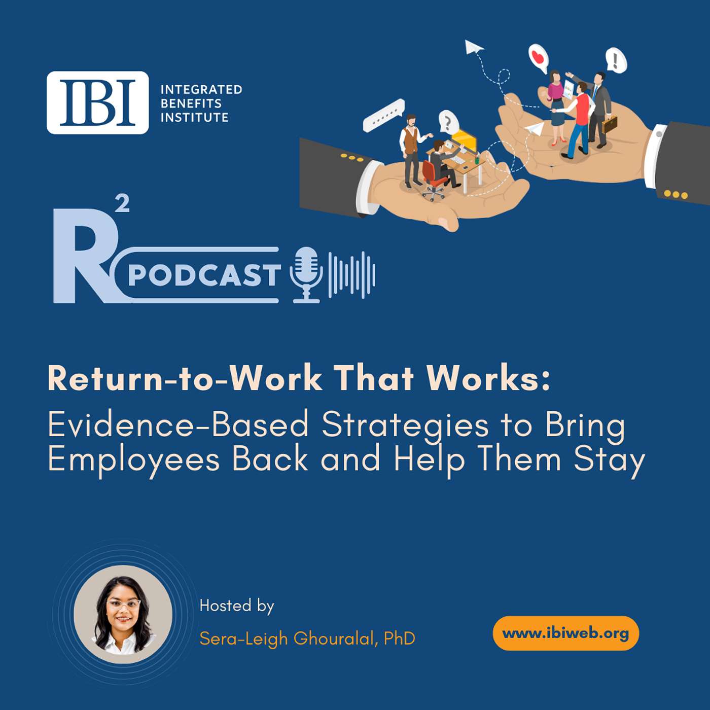 Return-to-Work That Works: Evidence-Based Strategies to Bring Employees Back and Help Them Stay episode artwork
