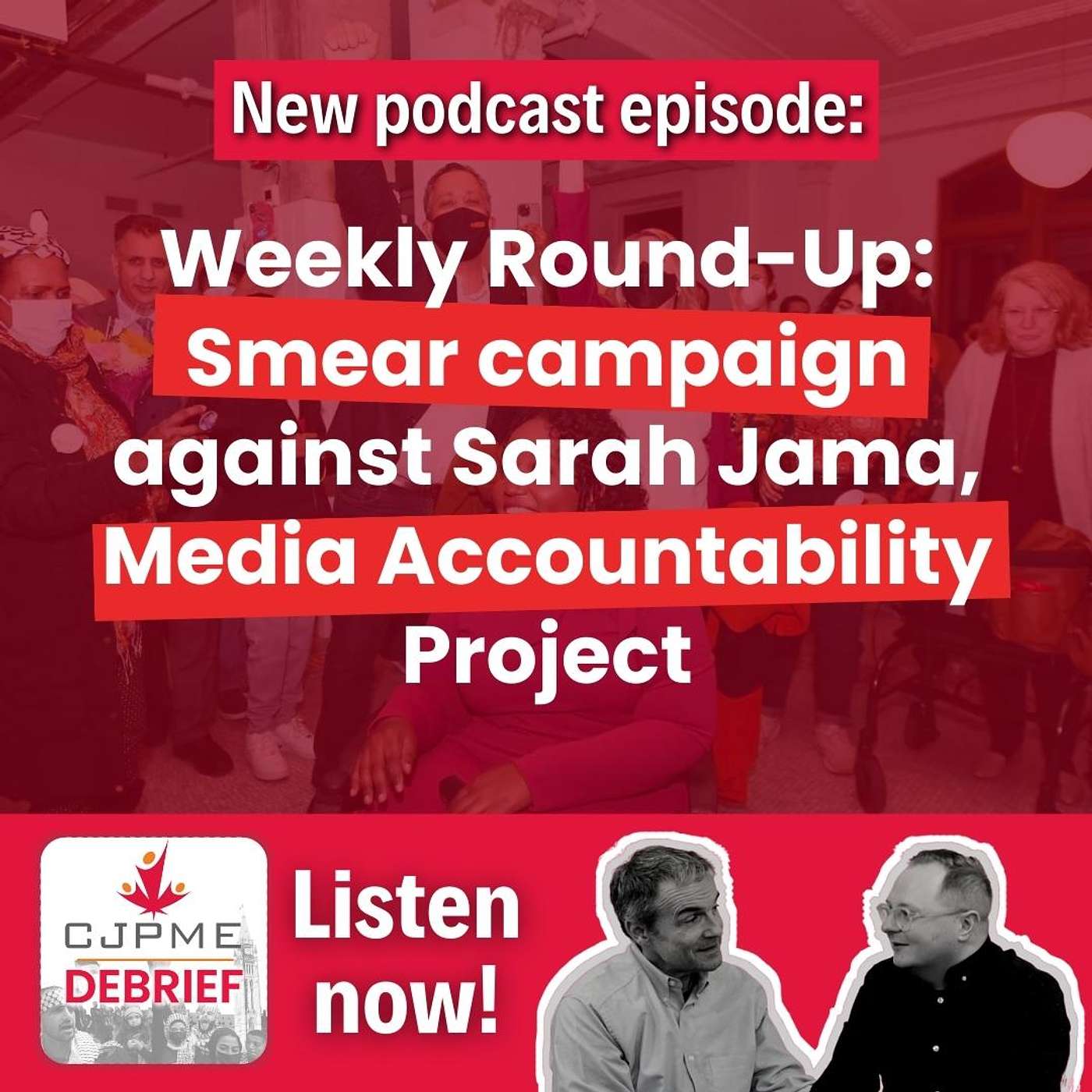 Weekly Round-Up: Smear campaign against Sarah Jama; Pushing for media accountability on Palestine-Israel episode artwork