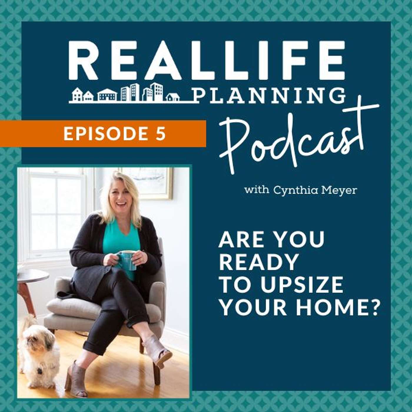 Are You Really Ready To Upsize Your Home? episode artwork
