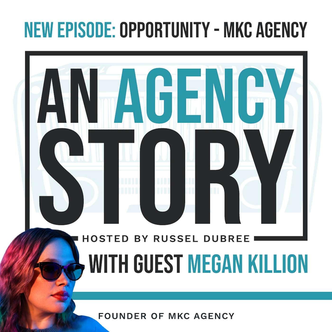 An Agency Story