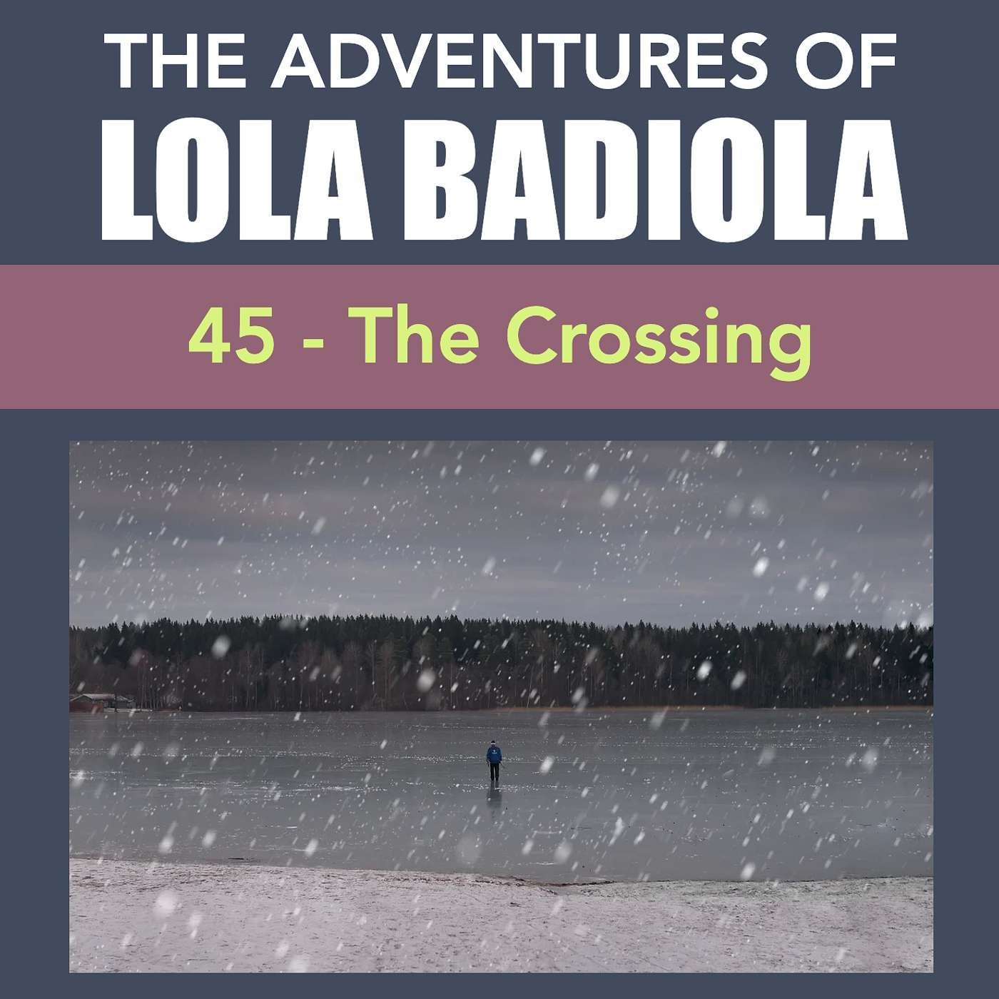 Chapter 45: The Crossing