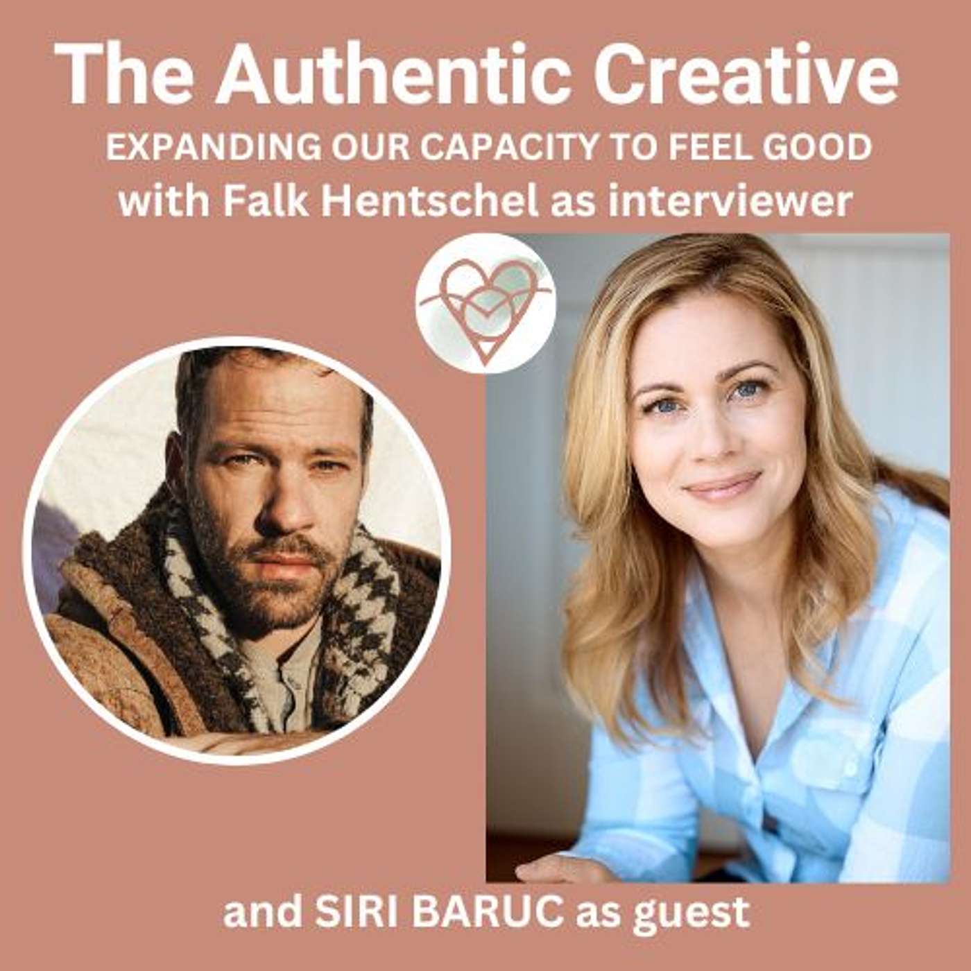 The Authentic Creative: expanding our capacity to feel good