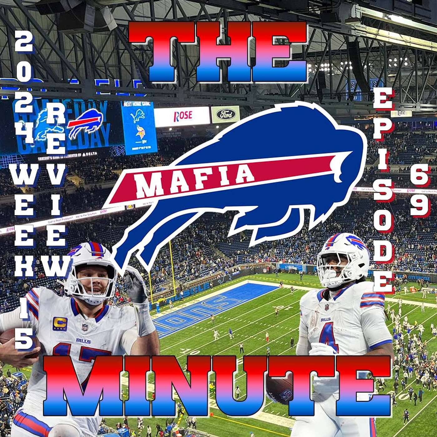Buffalo Bills: 2024 Week 15 GAME REVIEW Bills at Detroit Lions: FROM The Mafia Minute #GoBills episode artwork