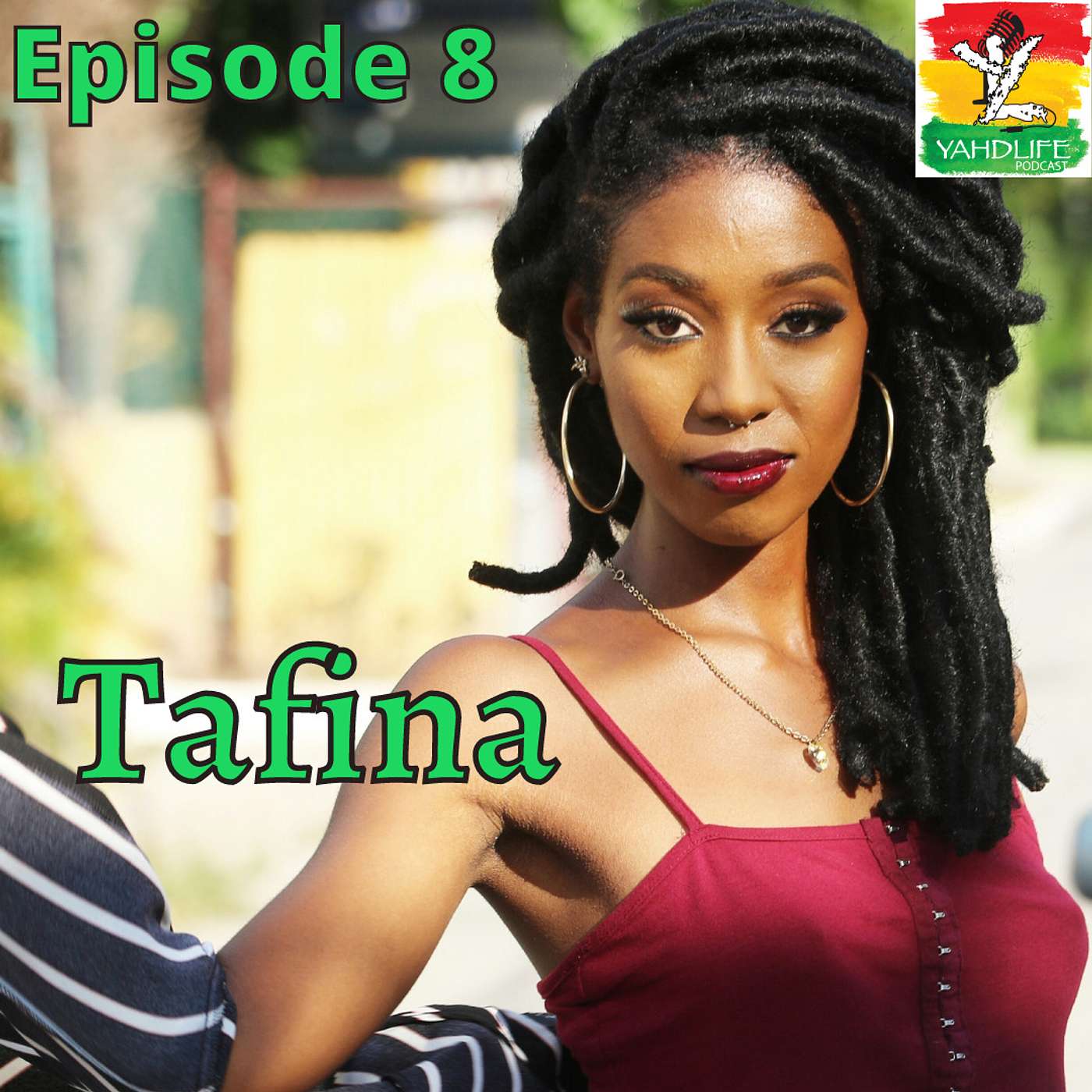 Episode 008: Tafina