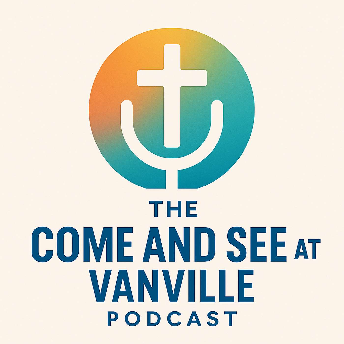 The Come and See at Vanville Podcast