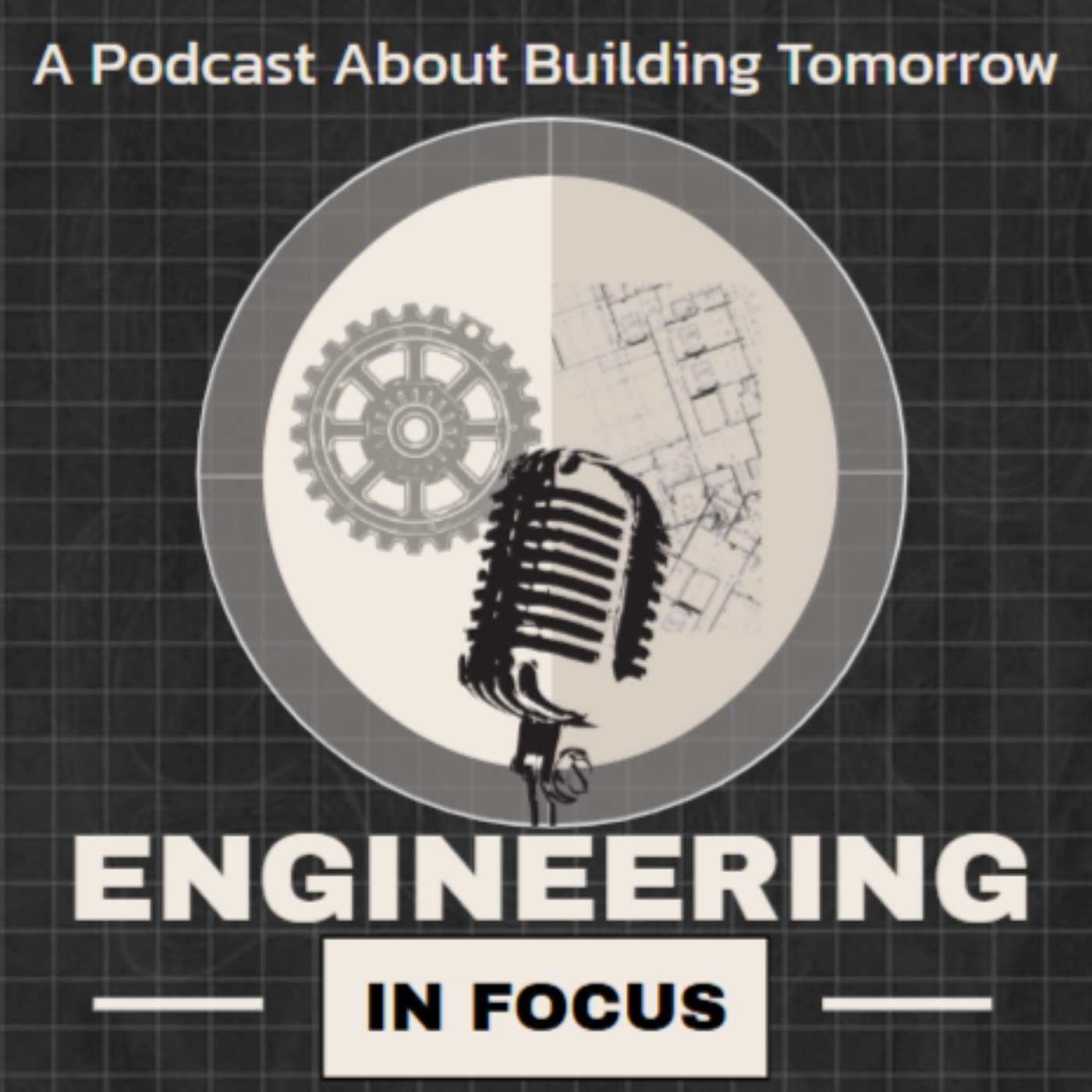 Engineering In Focus Episode 2 | What Encouraged Us To Do Engineering episode artwork