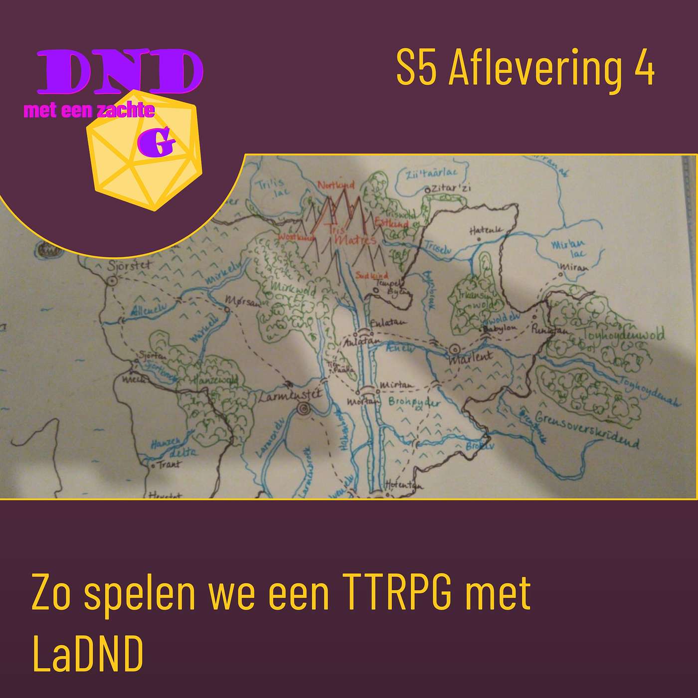 S5 Aflevering 4 - Zo spelen we een TTRPG met LaDND