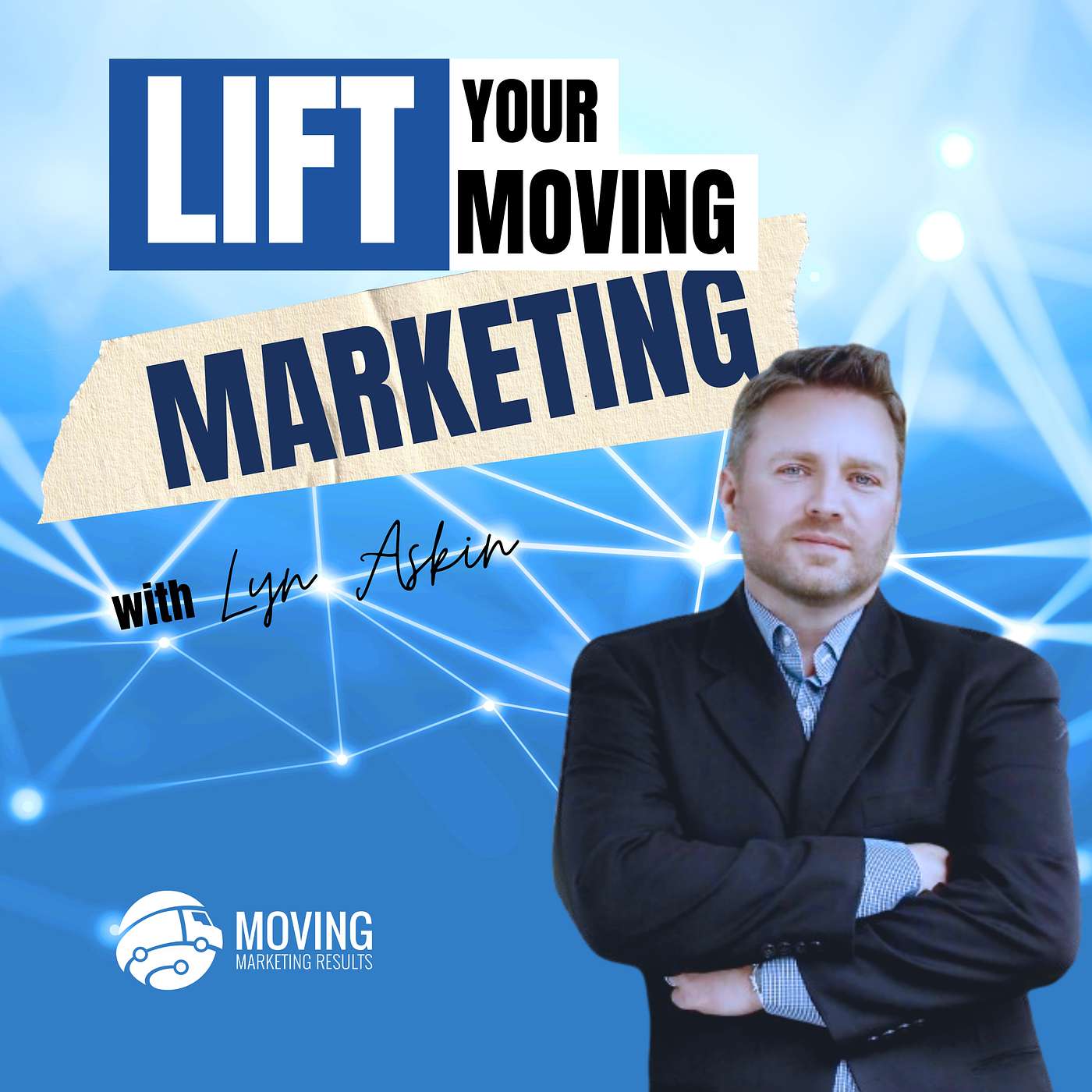 Lift Your Moving Marketing