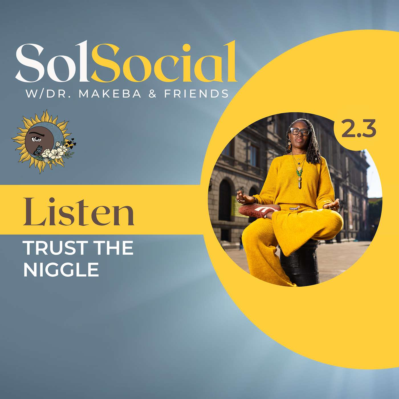 SolSocial w/Dr. Makeba & Friends