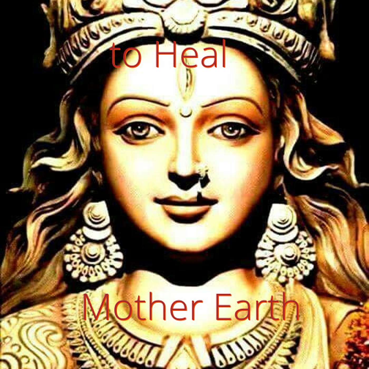 Women\'s Power to Heal Mother Earth!