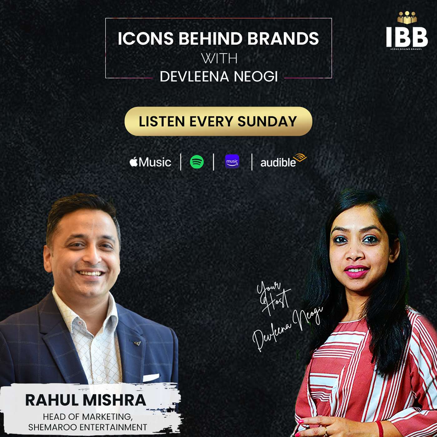 Icons Behind Brands With Devleena