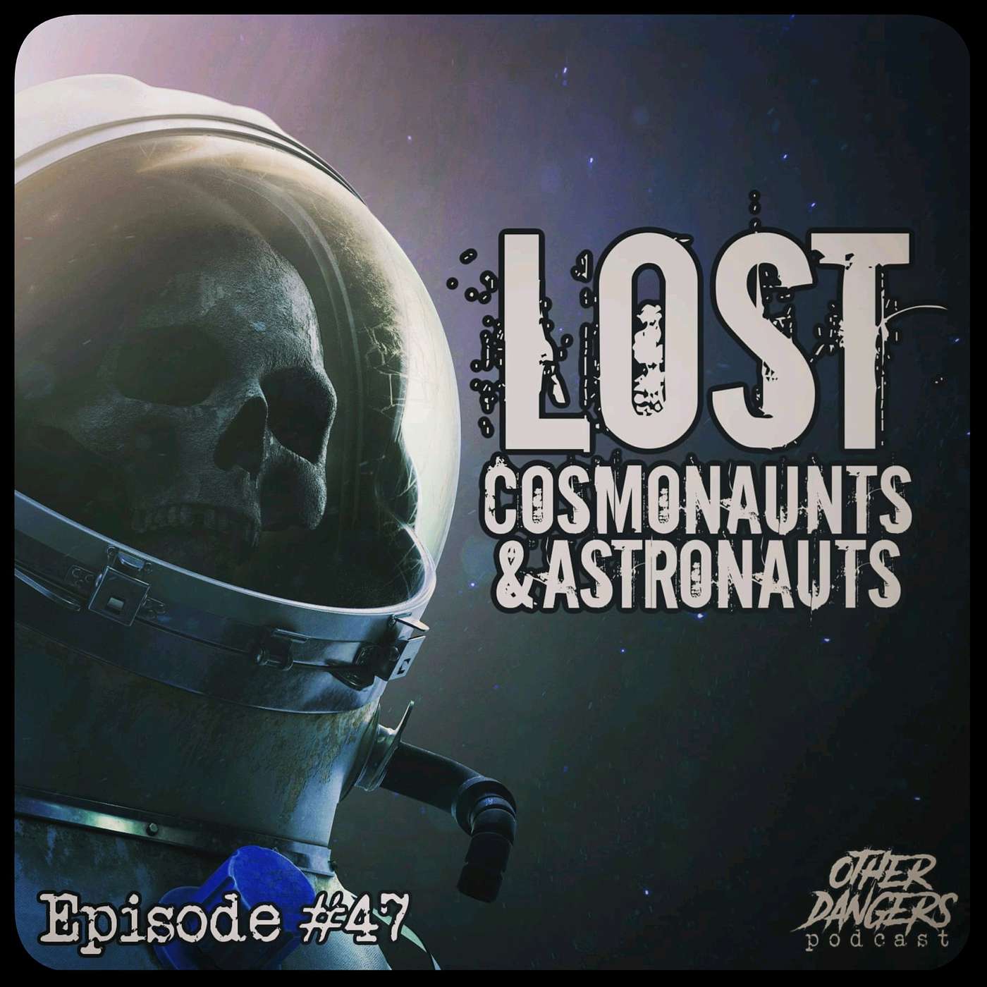 Other Dangers Podcast