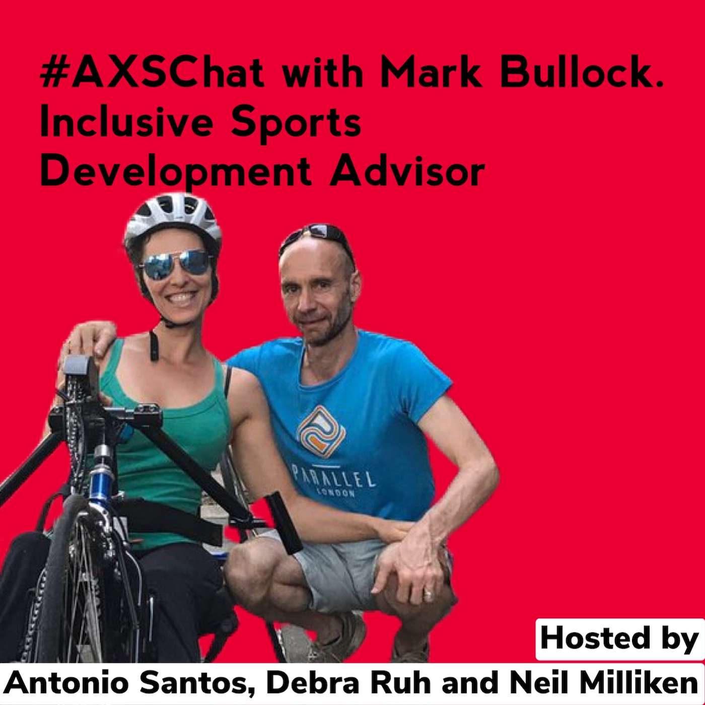 AXSChat Podcast with Mark Bullock – Inclusive Sports Development Advisor