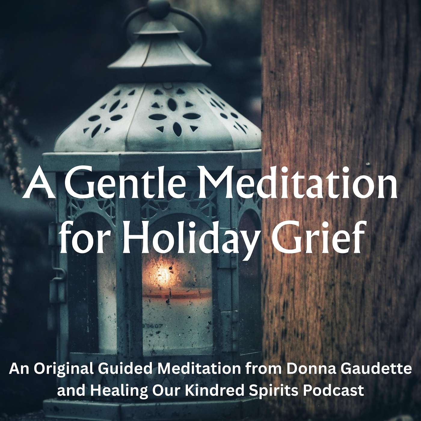 A Gentle Meditation For Holiday Grief A Gentle Meditation For Holiday Grief