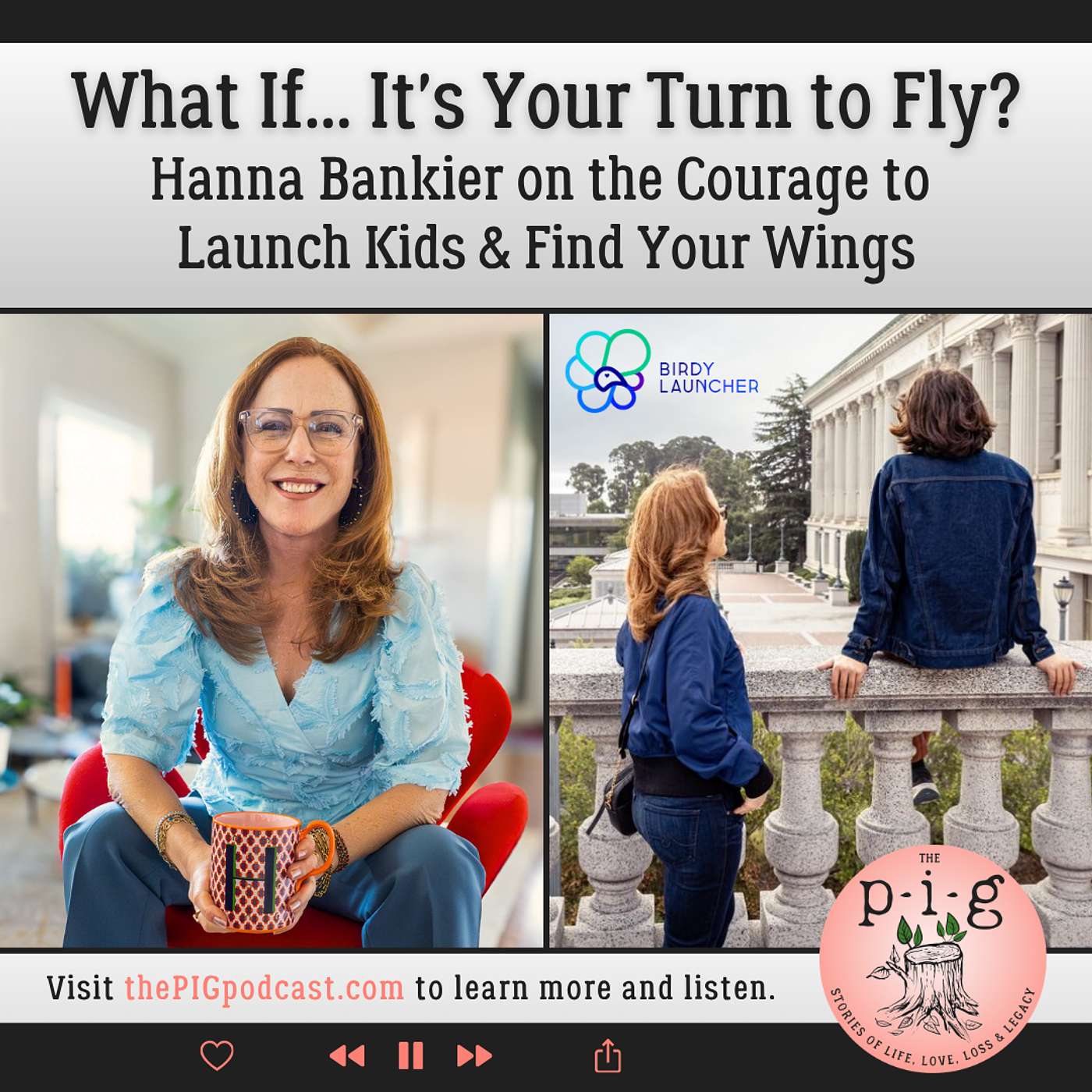 What If... It's Your Turn to Fly? Hanna Bankier on the Courage to Launch Kids & Find Your Wings episode artwork