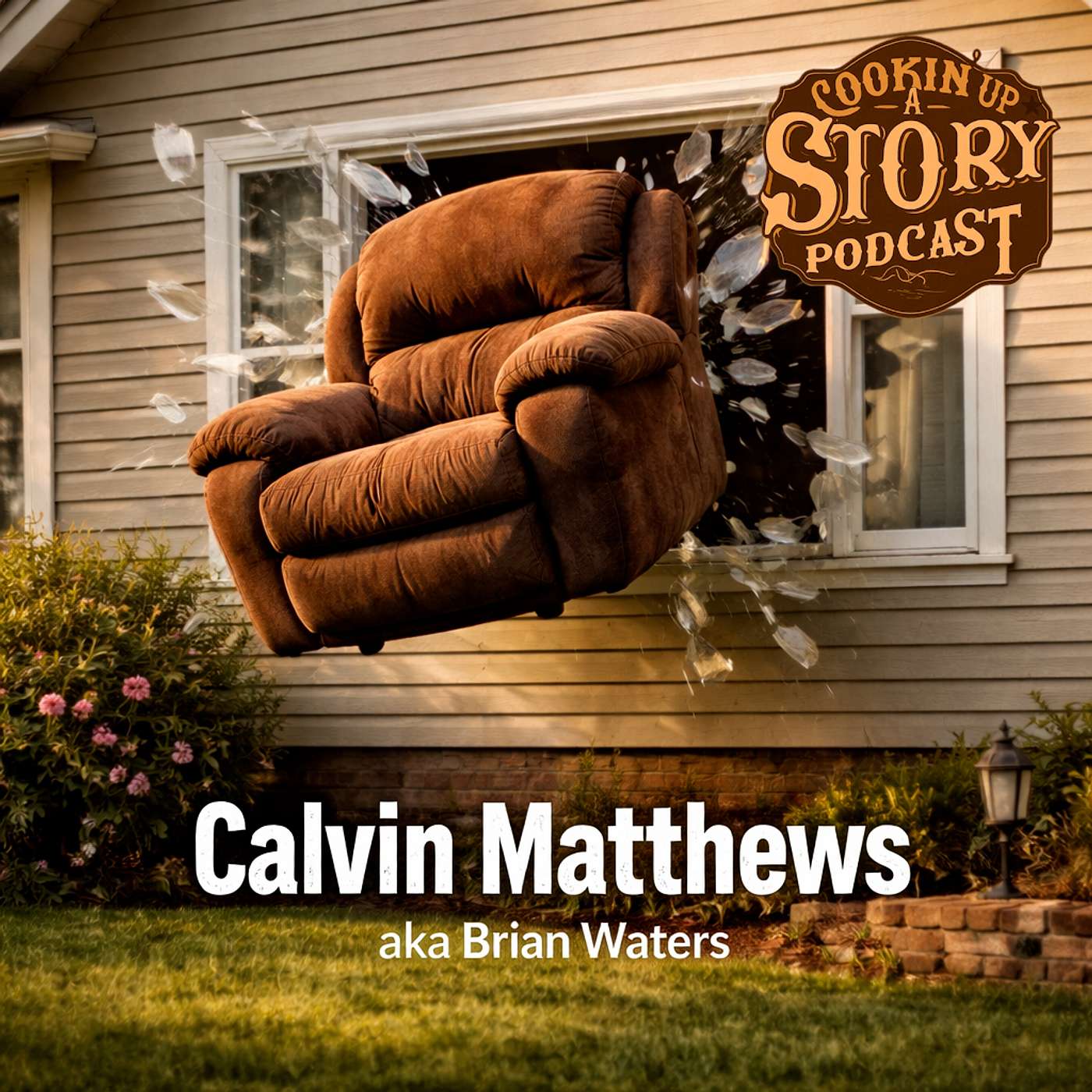 COOKIN' UP A STORY: Calvin Matthews - Brian Waters episode artwork