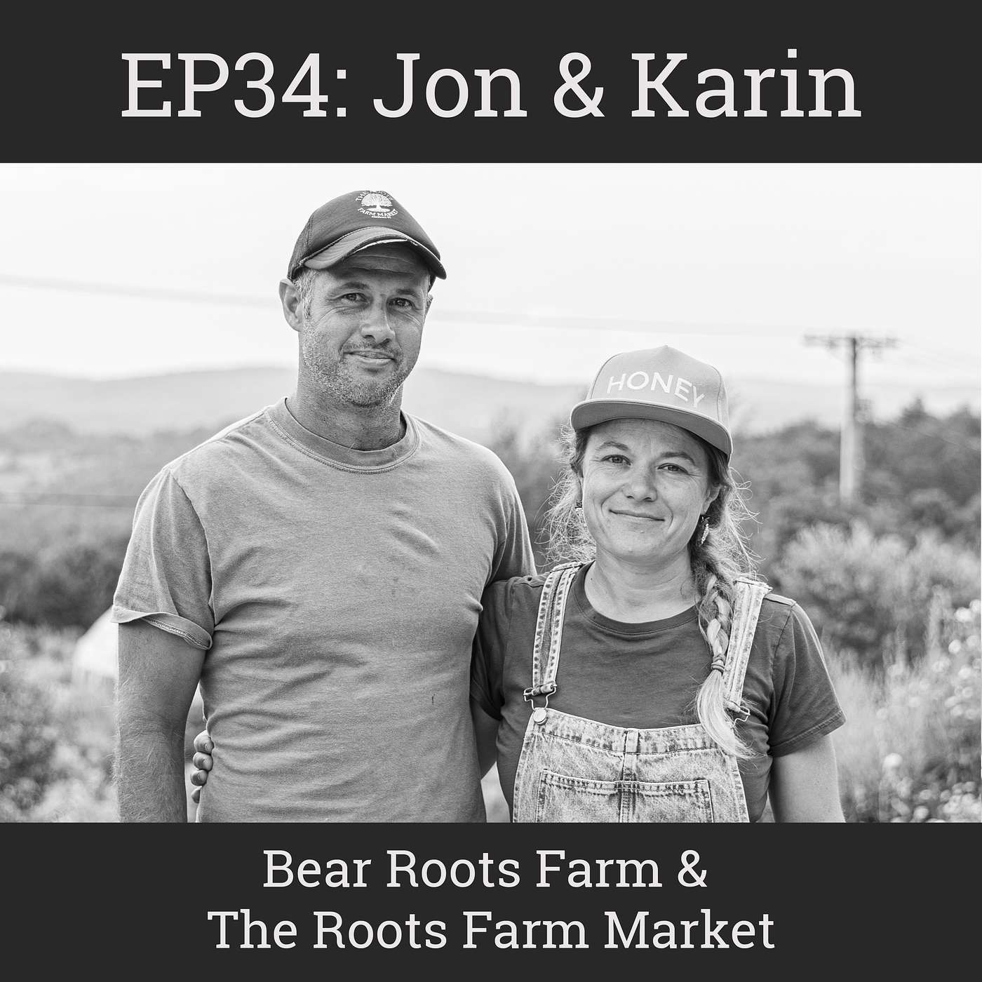 Long Island Landscaper to 20 Acres of Vegetables with Jon & Karin of Bear Roots Farm: EP34