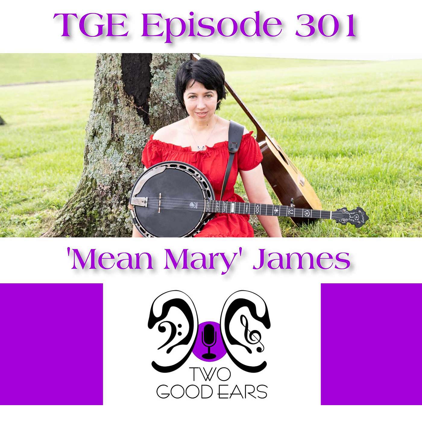 Two Good Ears Podcast