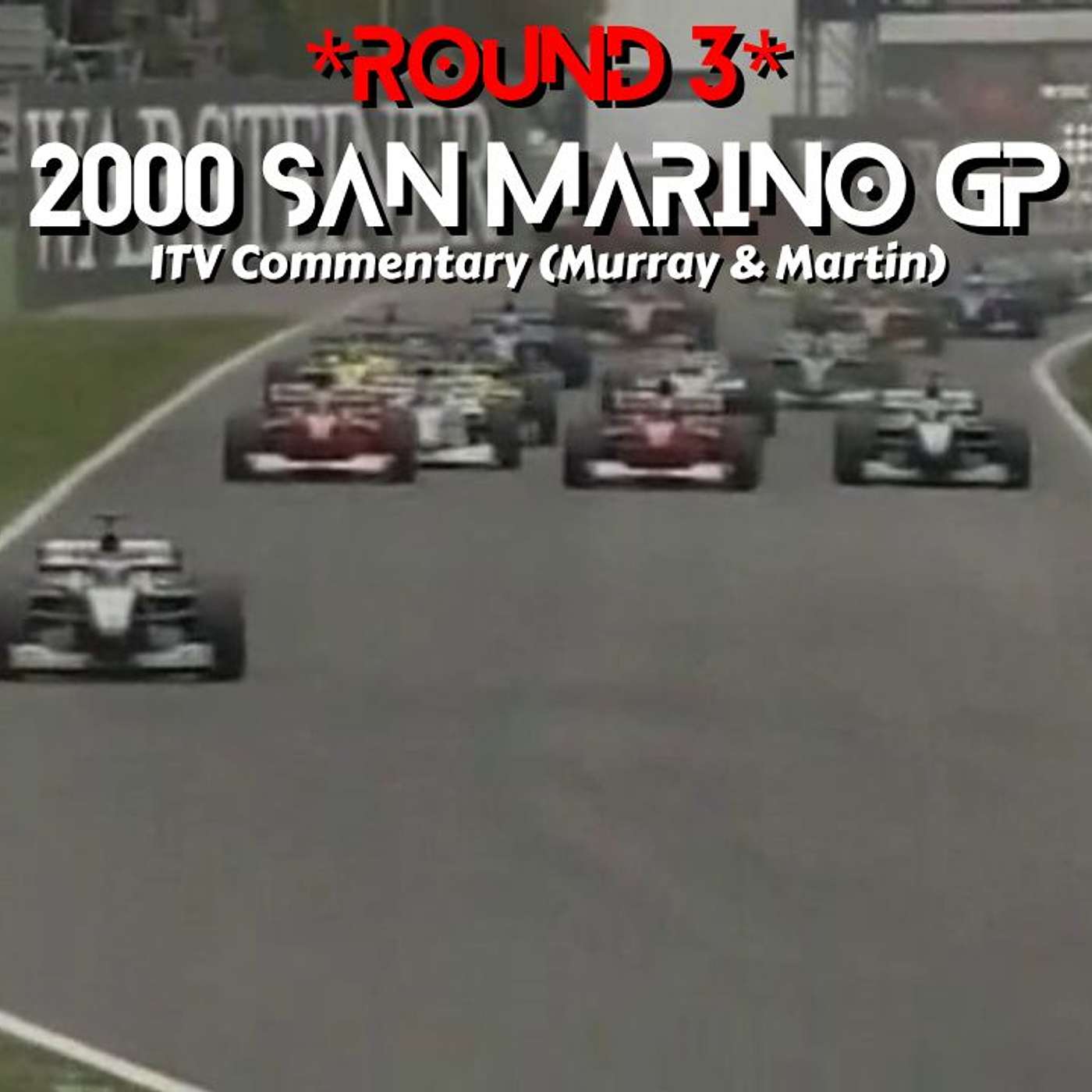 2000 San Marino GP *Round 3* (ITV Commentary - Murray & Martin)
