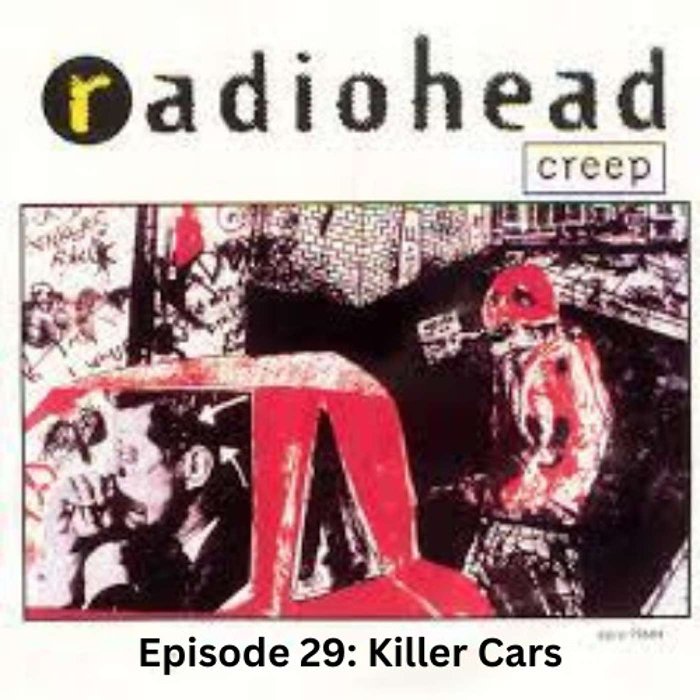 Killer Cars (Creep Single)