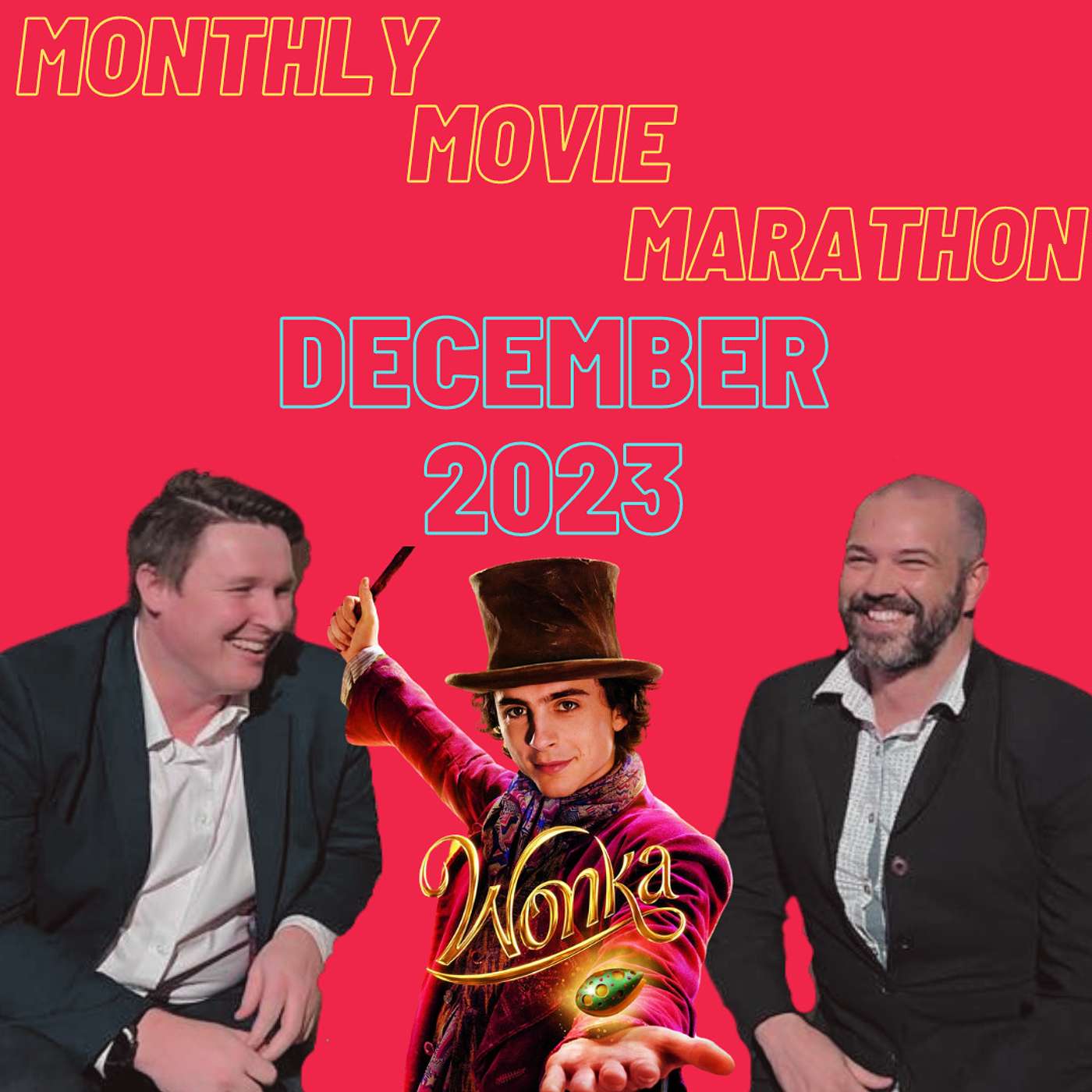 Monthly Movie Marathon - December 2023 - WONKA