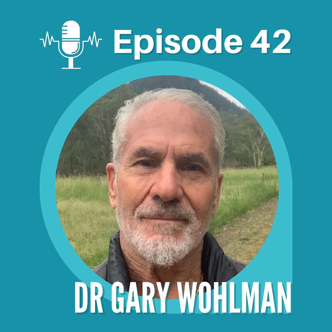 Liberate Your Voice with Dr. Gary Wohlman - Episode 42