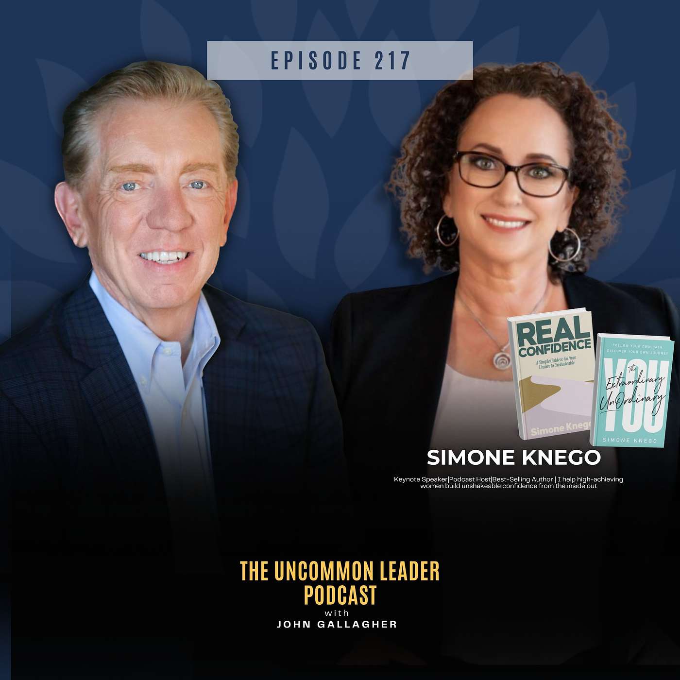Episode 217: How to Build Unshakable Confidence | The R.E.A.L. Framework of Simone Knego episode artwork