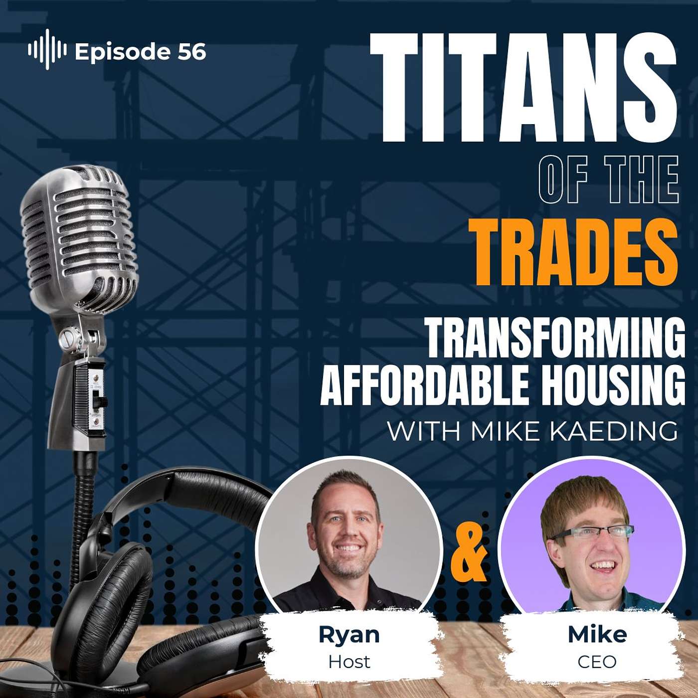 Titans of the Trades | Straight-Talk for Scaling Your Construction Business
