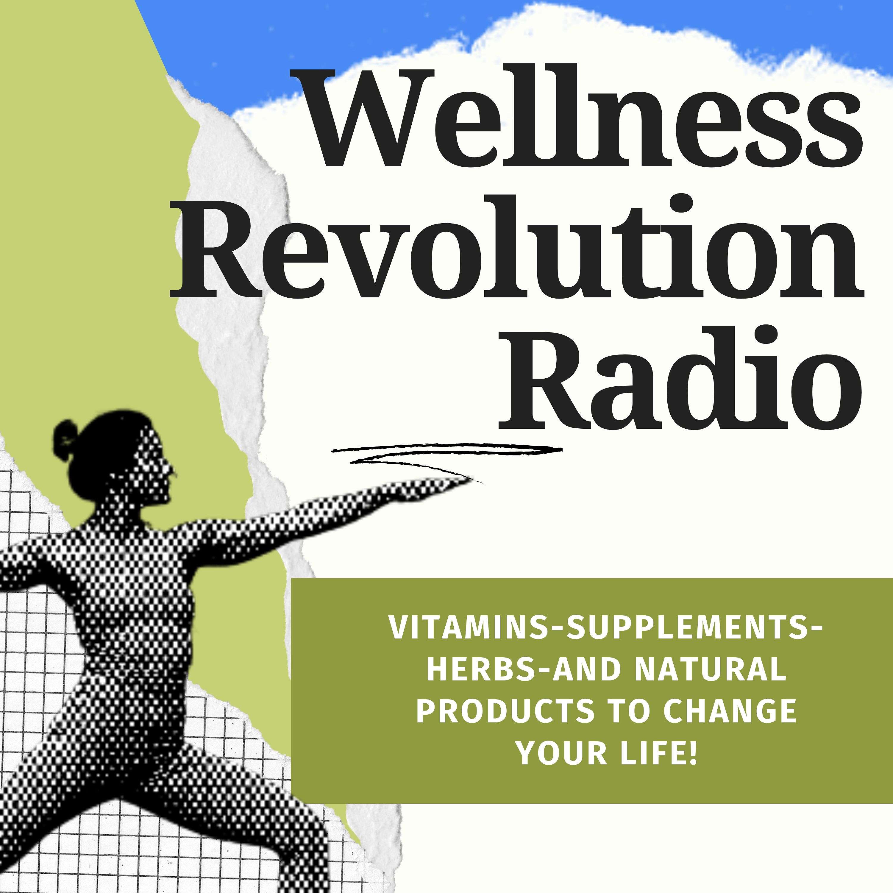 Wellness Revolution Radio podcast artwork