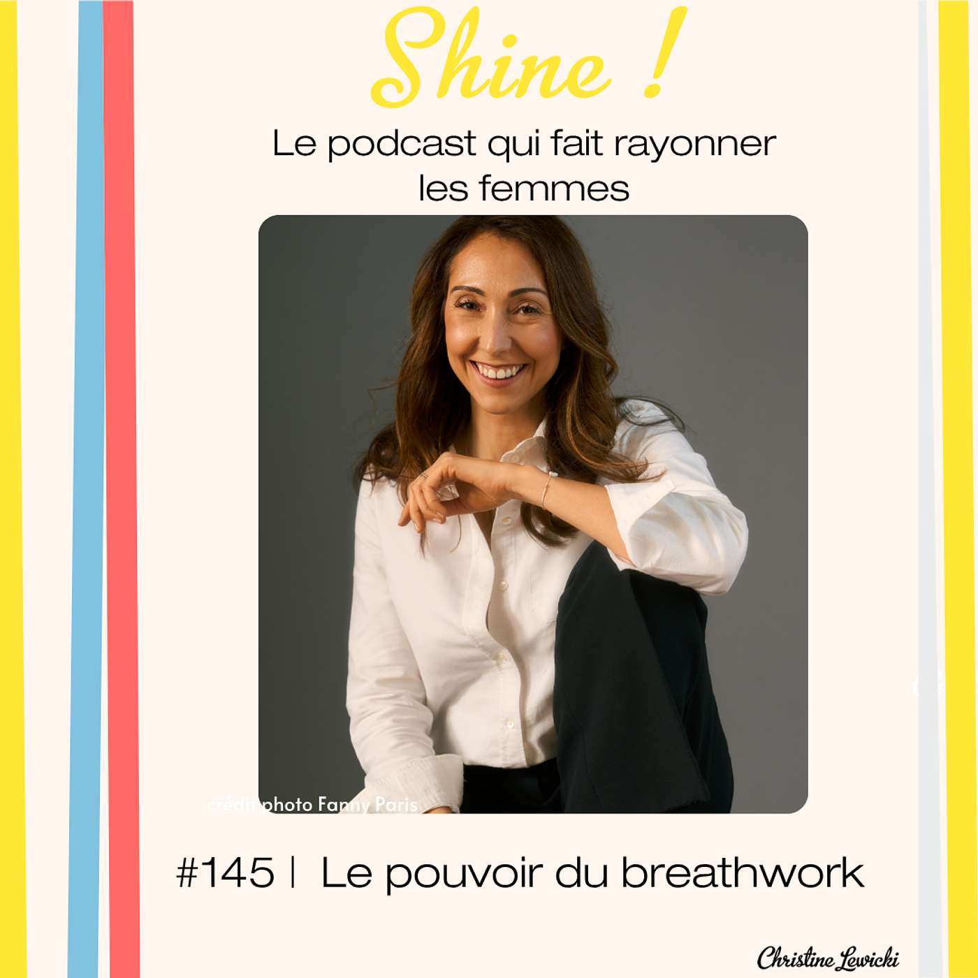 #145 - Le pouvoir du breathwork / Conversation avec Amélie Clergue Vaurès episode artwork