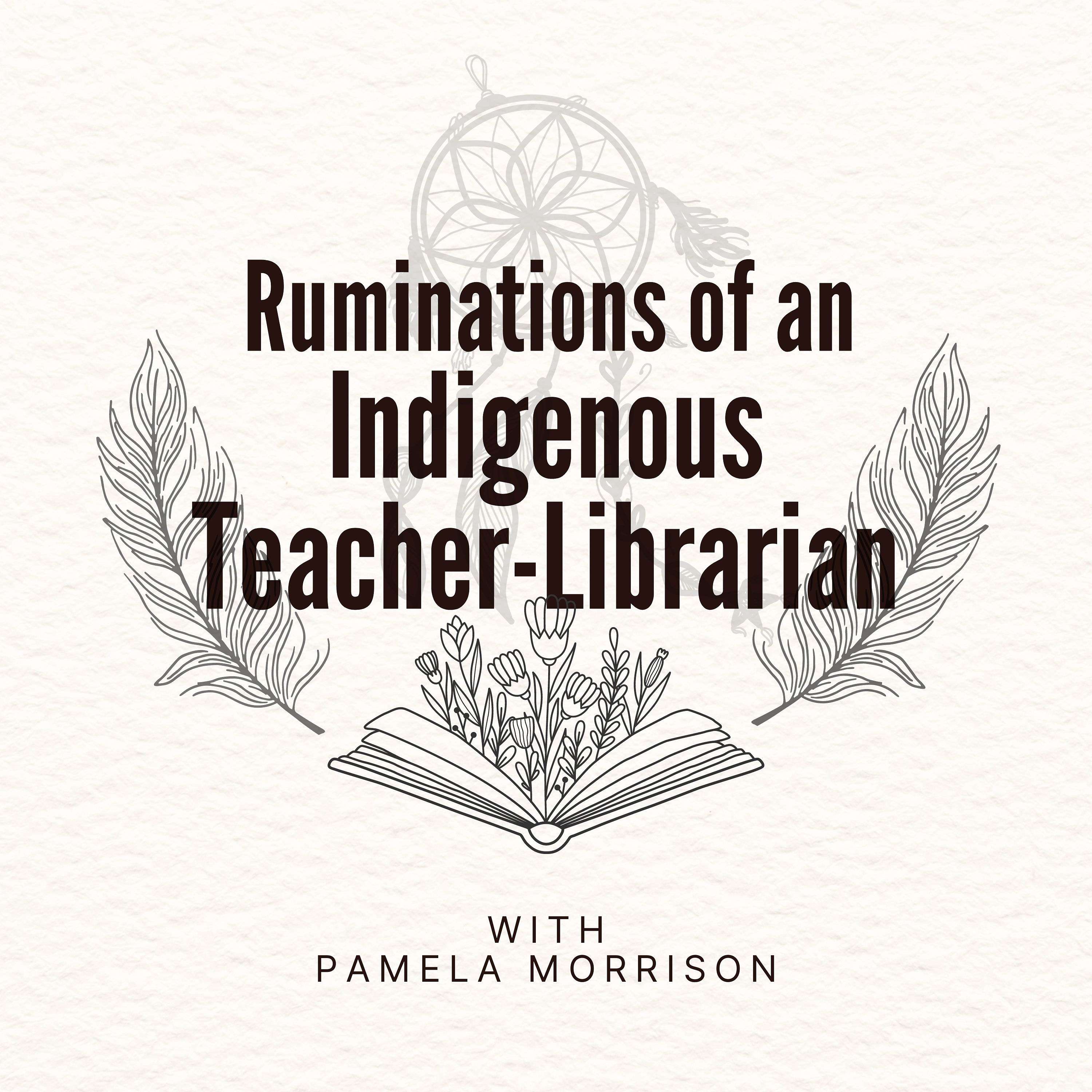 Pamela Morrison - Indigenous Teacher Librarian