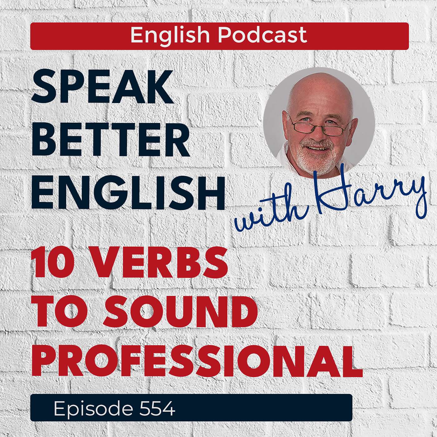 Speak Better English with Harry | Episode 554
