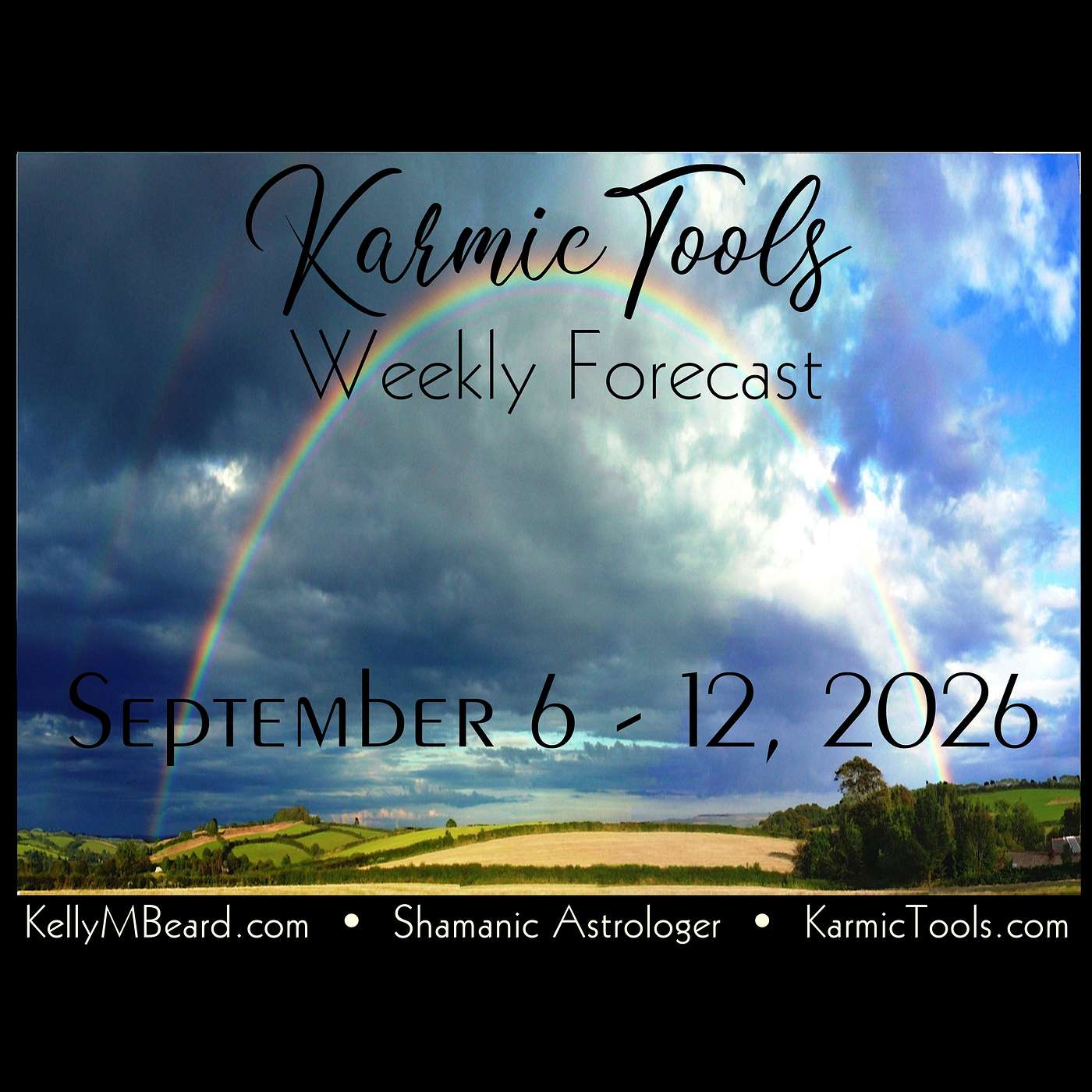 Sept 6 – 12, 2026 • KarmicTools Weekly Forecast • NEW Venus Cycle Event episode artwork