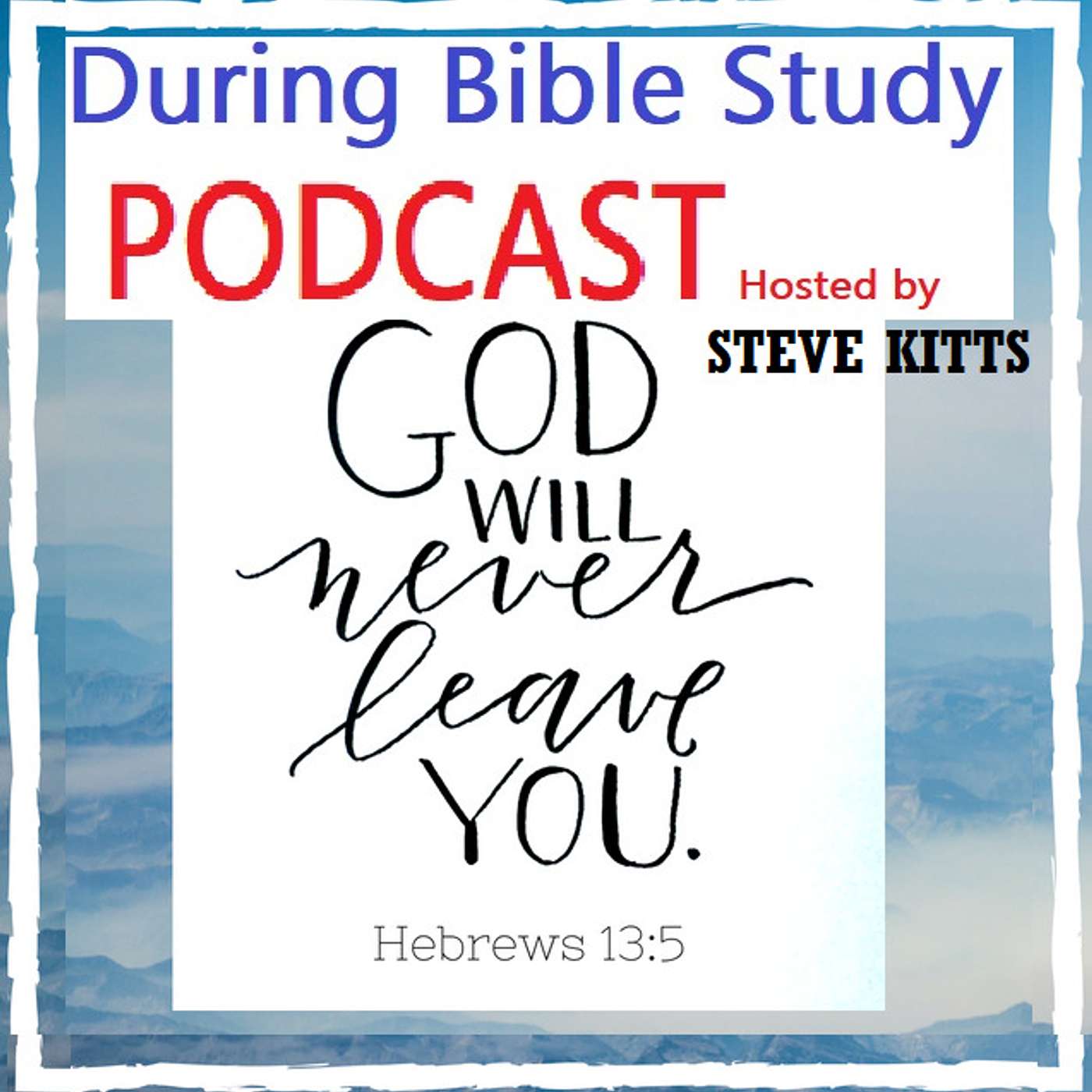 During Bible Study