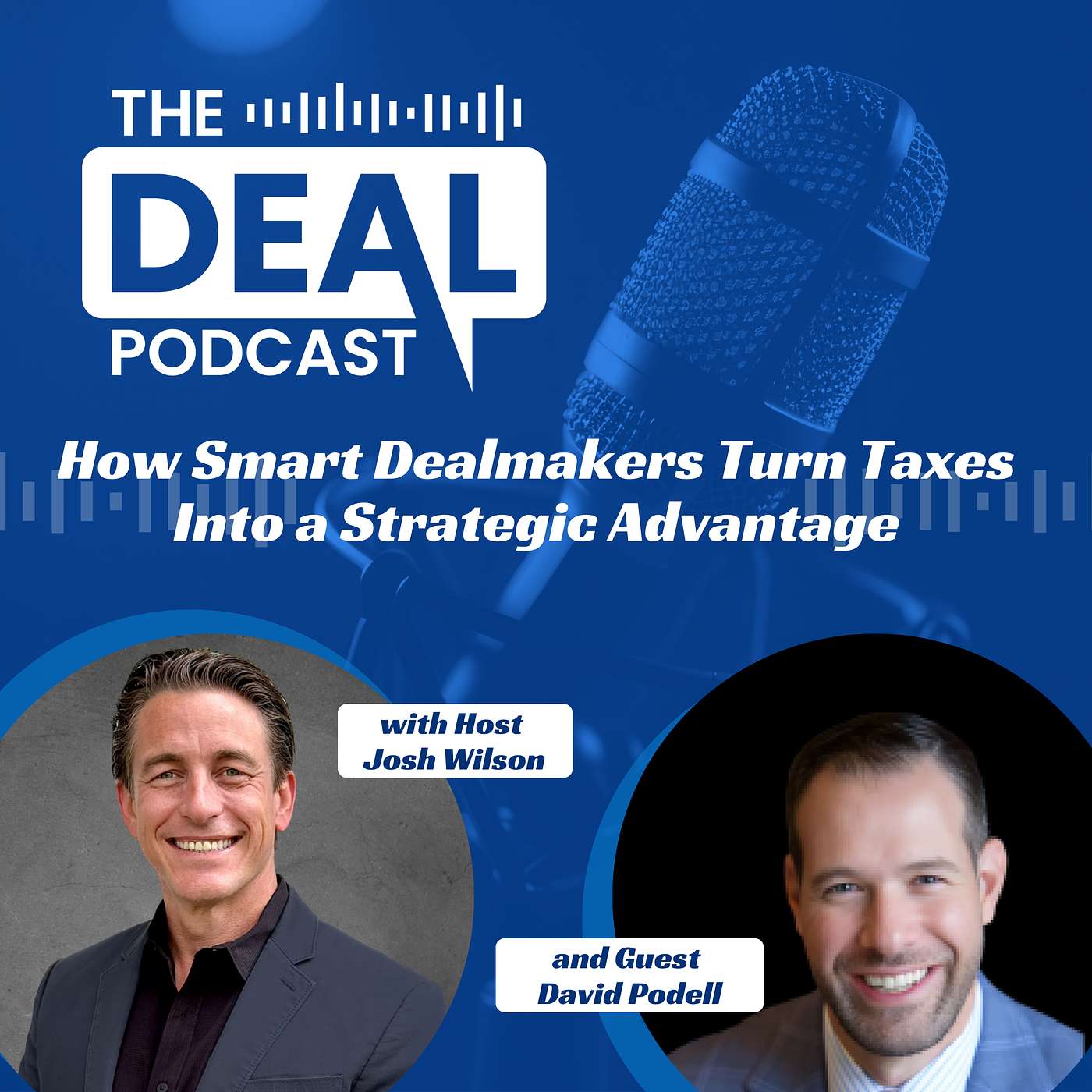 How Smart Dealmakers Turn Taxes Into a Strategic Advantage