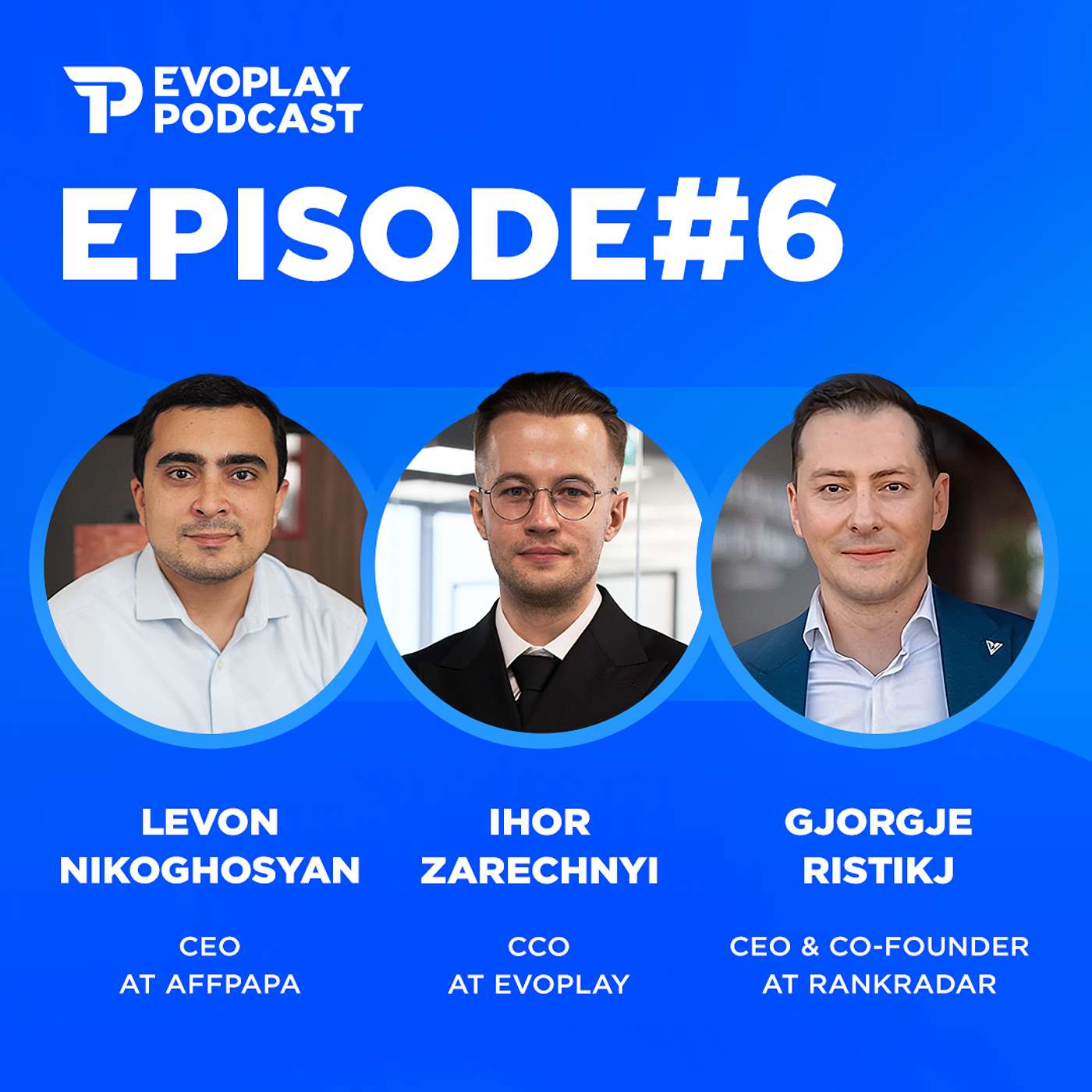 Evoplay Podcast