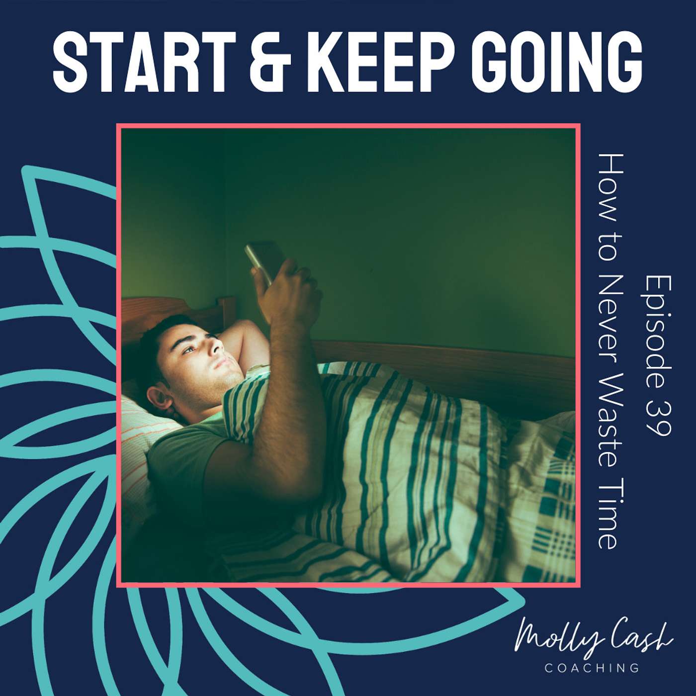 How to Never Waste Time