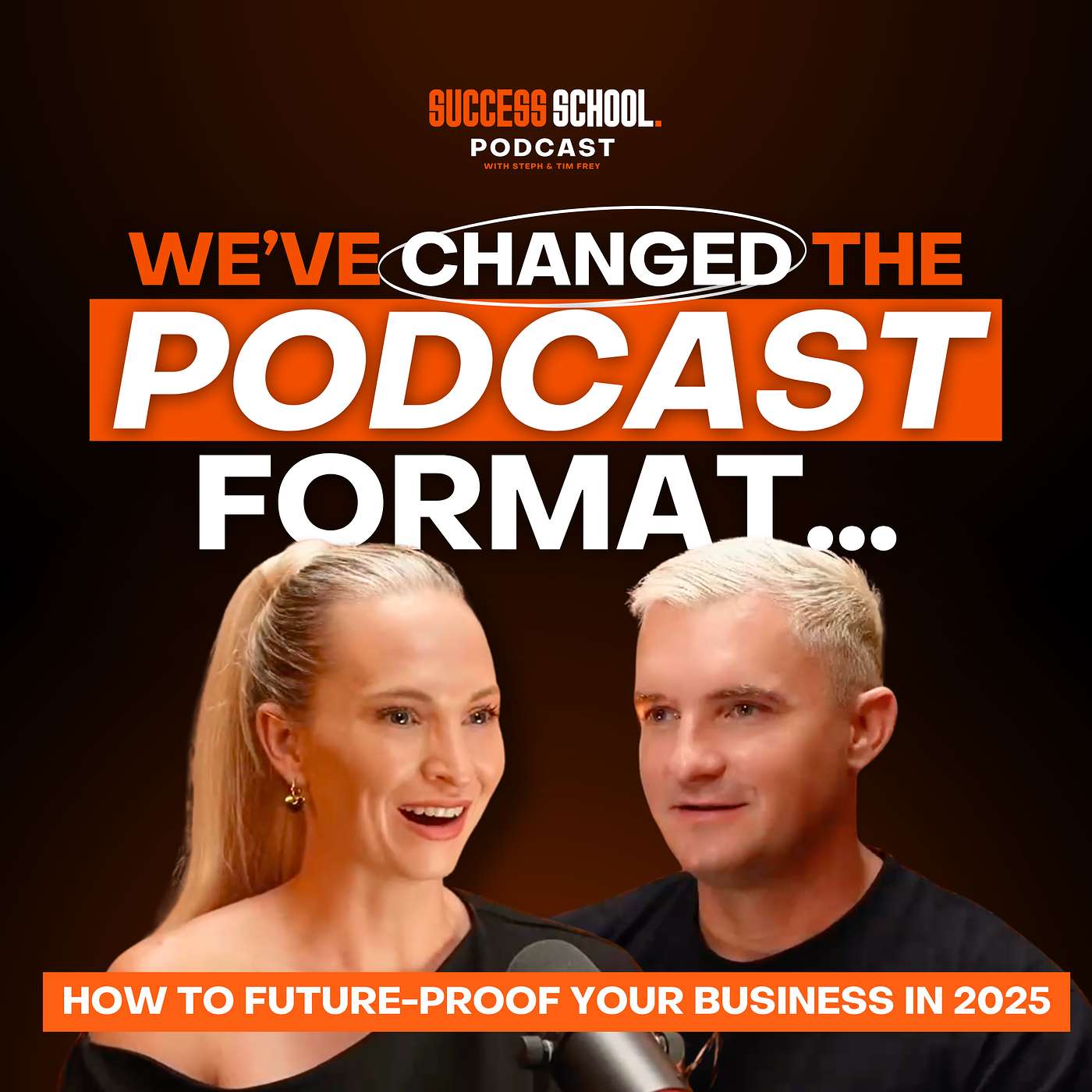 We’ve Changed The Podcast Format … & How to Future Proof Your Business in 2025